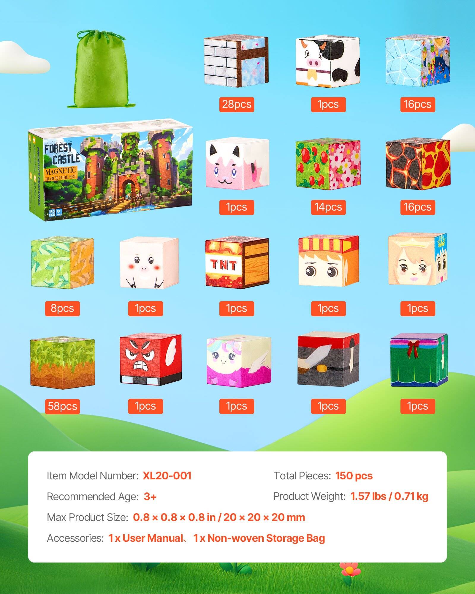 28pcs  
1pcs  
16pcs  
1pcs  
14pcs  
16pcs  
8pcs  
1pcs  
1pcs  
1pcs  
1pcs  
58pcs  
1pcs  
1pcs  
1pcs  
1pcs  
1pcs  
1pcs  
1pcs  

Item Model Number: XL20-001  
Total Pieces: 150 pcs  
Recommended Age: 3+  
Product Weight: 1.57 lbs / 0.71 kg  
Max Product Size: 0.8 x 0.8 x 0.8 in / 20 x 20 x 20 mm  
Accessories: 1x User Manual, 1x Non-woven Storage Bag