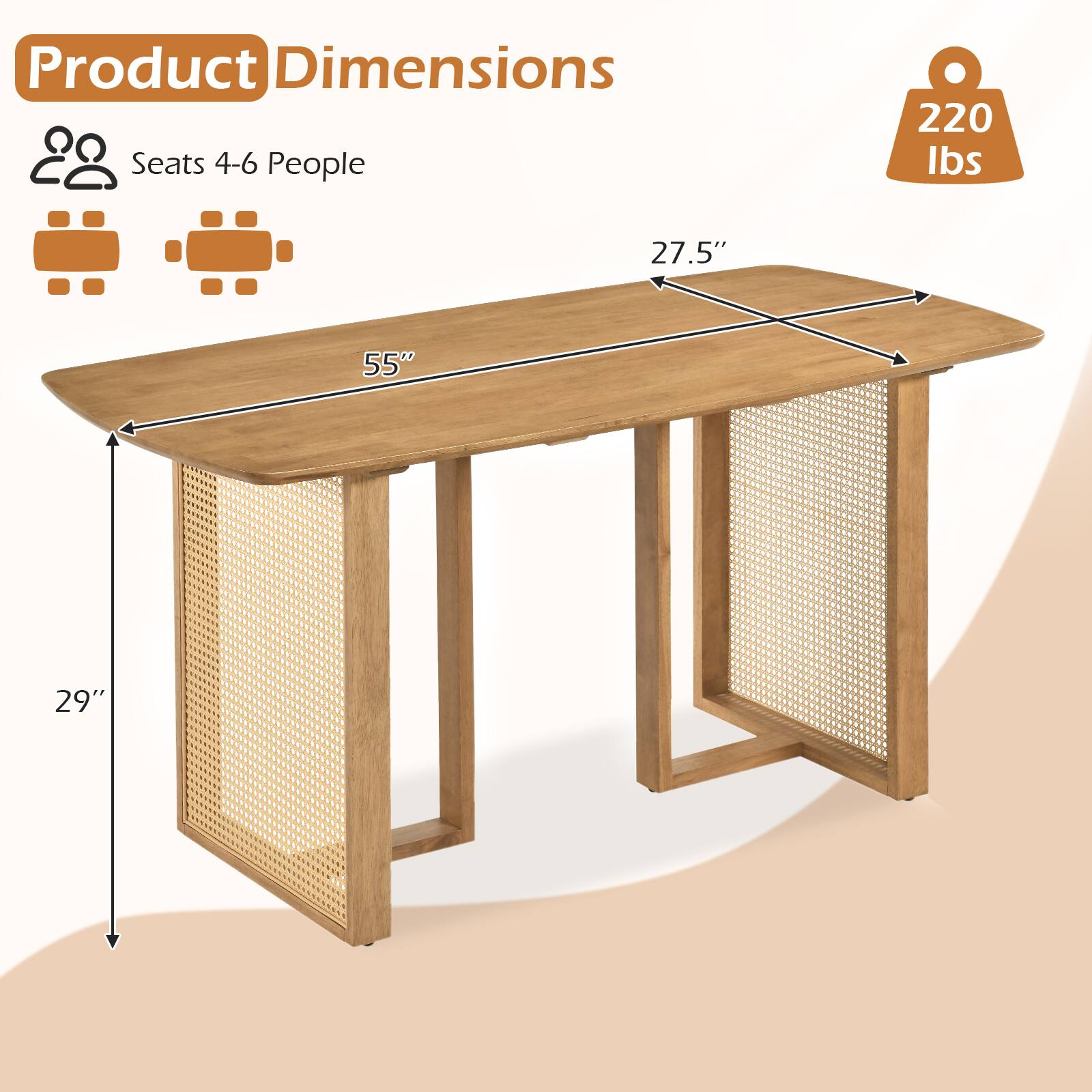 Product Dimensions  
Seats 4-6 People  
220 lbs  
27.5"  
55"  
29"