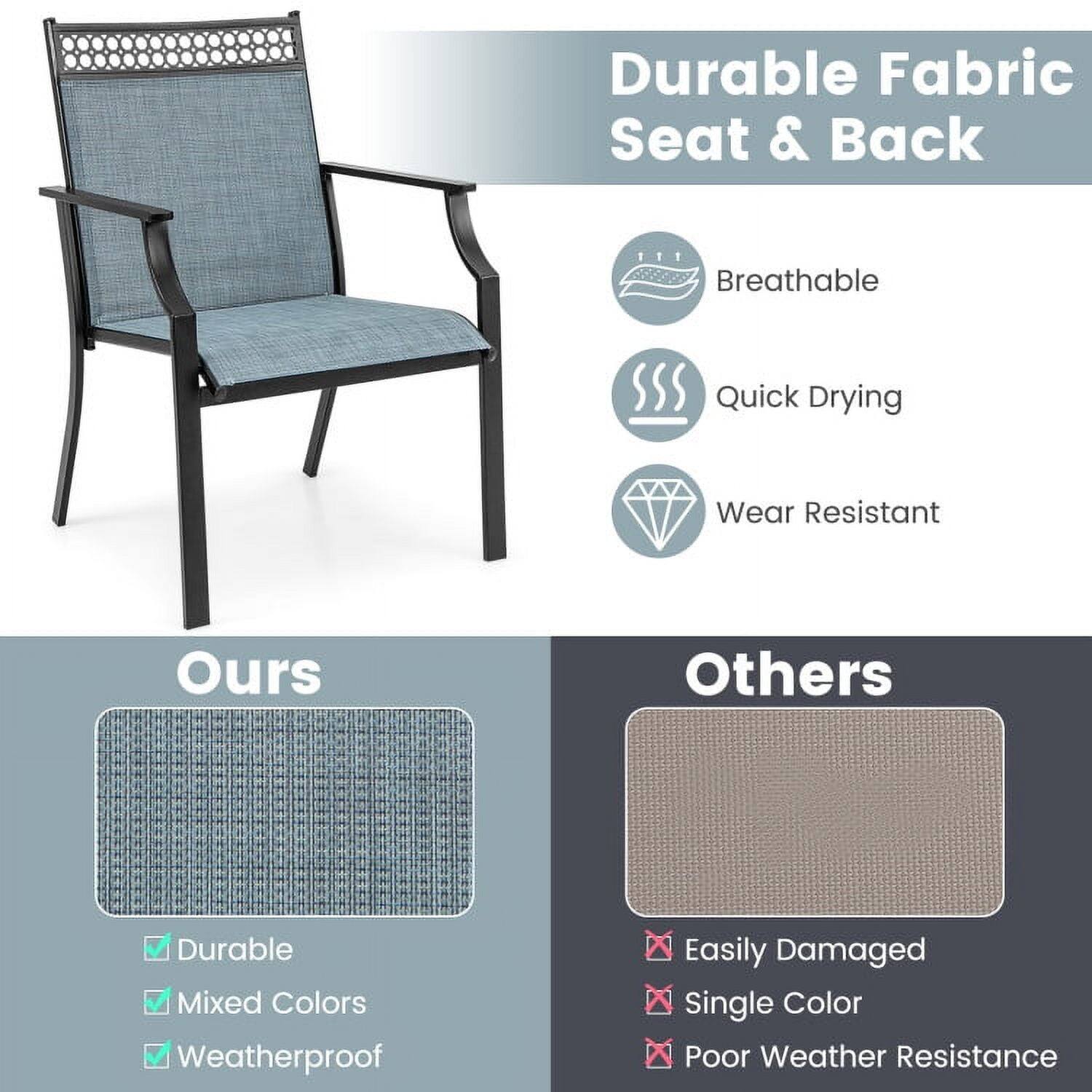 Durable Fabric Seat & Back  
- Breathable  
- Quick Drying  
- Wear Resistant  

Ours  
- Durable  
- Mixed Colors  
- Weatherproof  

Others  
- Easily Damaged  
- Single Color  
- Poor Weather Resistance