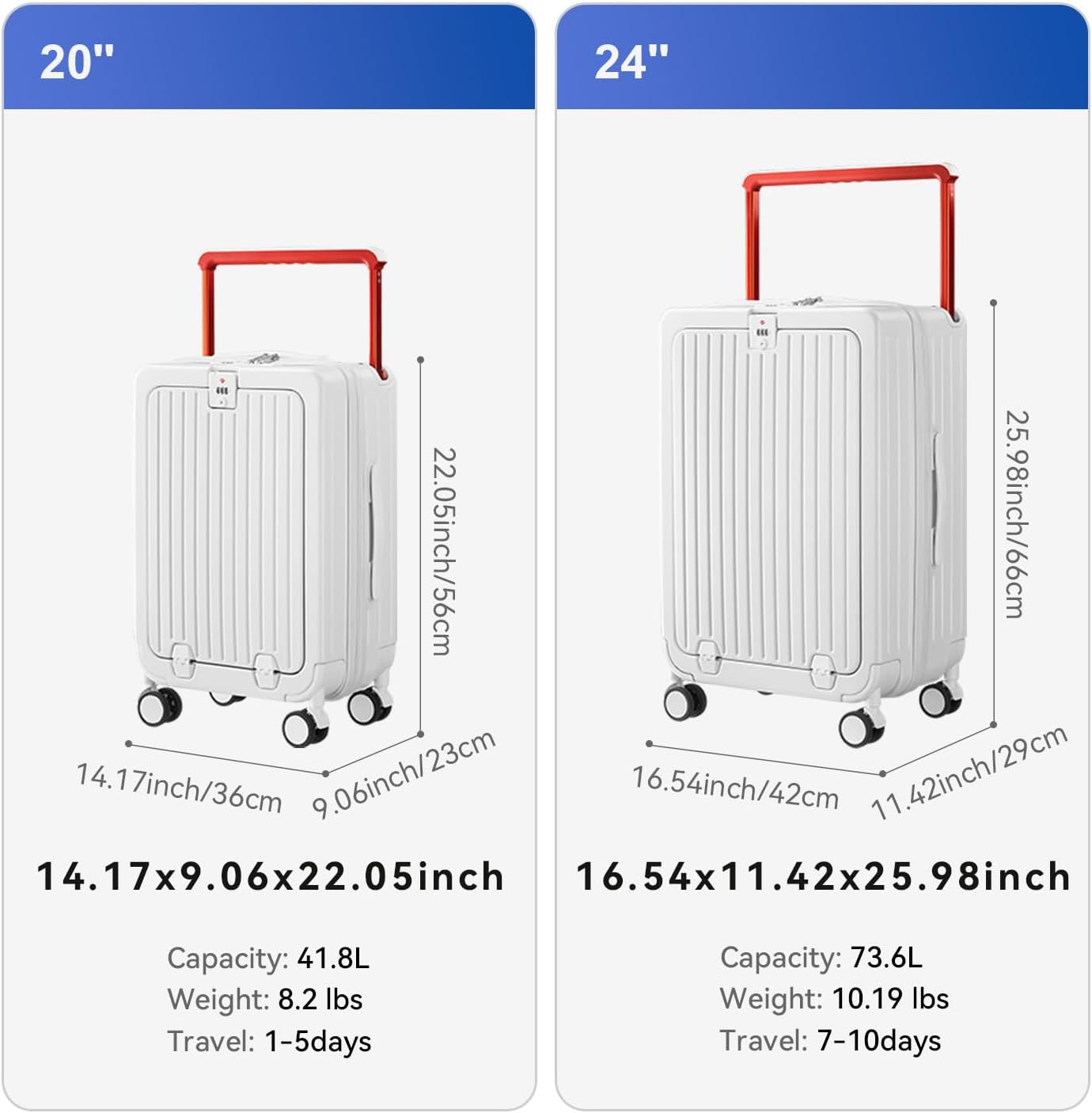 20" 24"  
H1 22.05inch/56cm 25.98inch/66cm  
14.17inch/36cm 9.06inch/23cm  
16.54inch/42cm 11.42inch/29cm  
14.17x9.06x22.05inch  
16.54x11.42x25.98inch  
Capacity: 41.8L  
Weight: 8.2 lbs  
Travel: 1-5days  
Capacity: 73.6L  
Weight: 10.19 lbs  
Travel: 7-10days