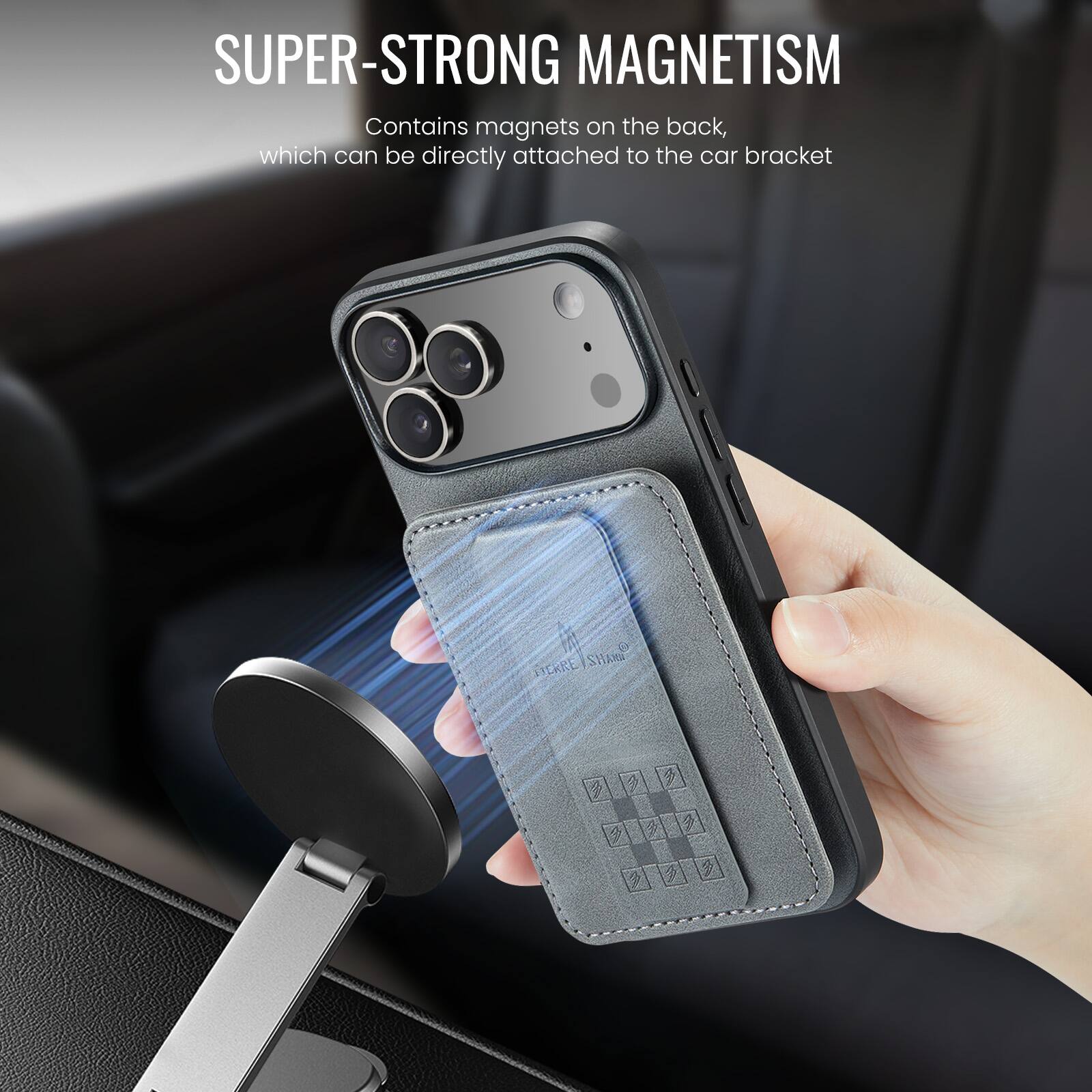 SUPER-STRONG MAGNETISM  
Contains magnets on the back, which can be directly attached to the car bracket