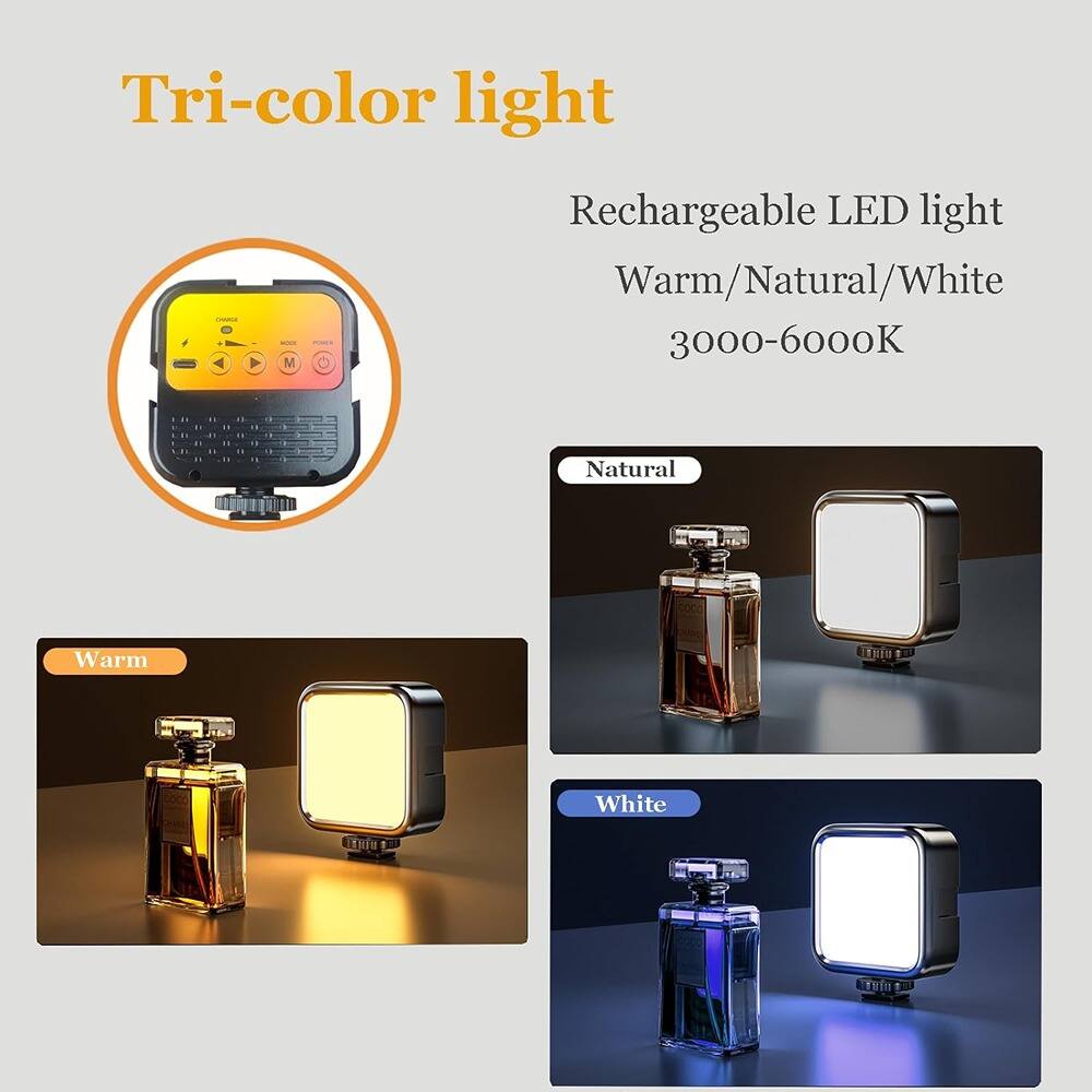 Tri-color light

Rechargeable LED light  
Warm/Natural/White  
3000-6000K

Warm  
Natural  
White