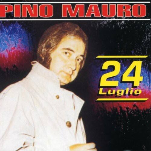 Pino Mauro - Luglio   - COMPACT DISCS [CD]