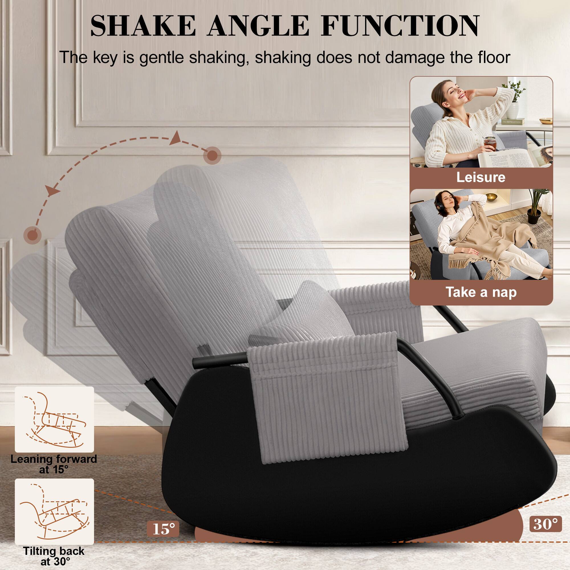 SHAKE ANGLE FUNCTION  
The key is gentle shaking, shaking does not damage the floor  

Leisure  
Take a nap  

Leaning forward at 15°  
Tilting back at 30°