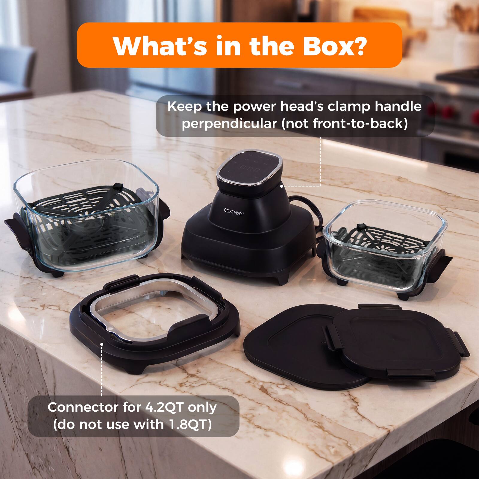 What's in the Box?

- Keep the power head's clamp handle perpendicular (not front-to-back)
- Connector for 4.2QT only (do not use with 1.8QT)