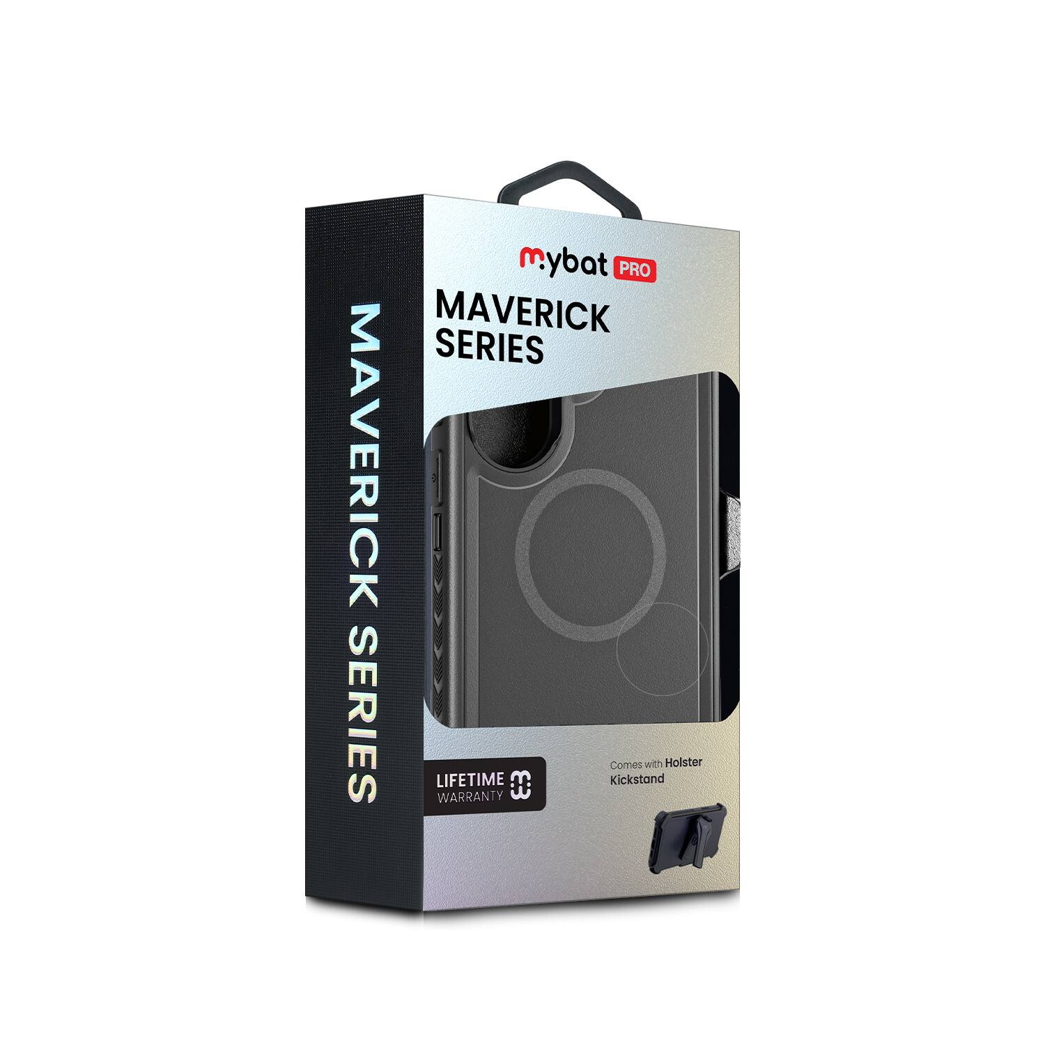 mybat PRO  
MAVERICK SERIES  
MAVERICK SERIES  
LIFETIME WARRANTY  
# Kickstand Comes with Holster