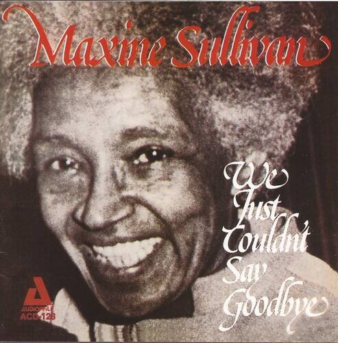 Maxine Sullivan - We Just Couldn't   - COMPACT DISCS [CD] price history on PriceWatchPro