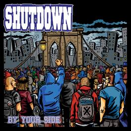 Shutdown - By Your Side Still... Against All Odds - VINYL LP