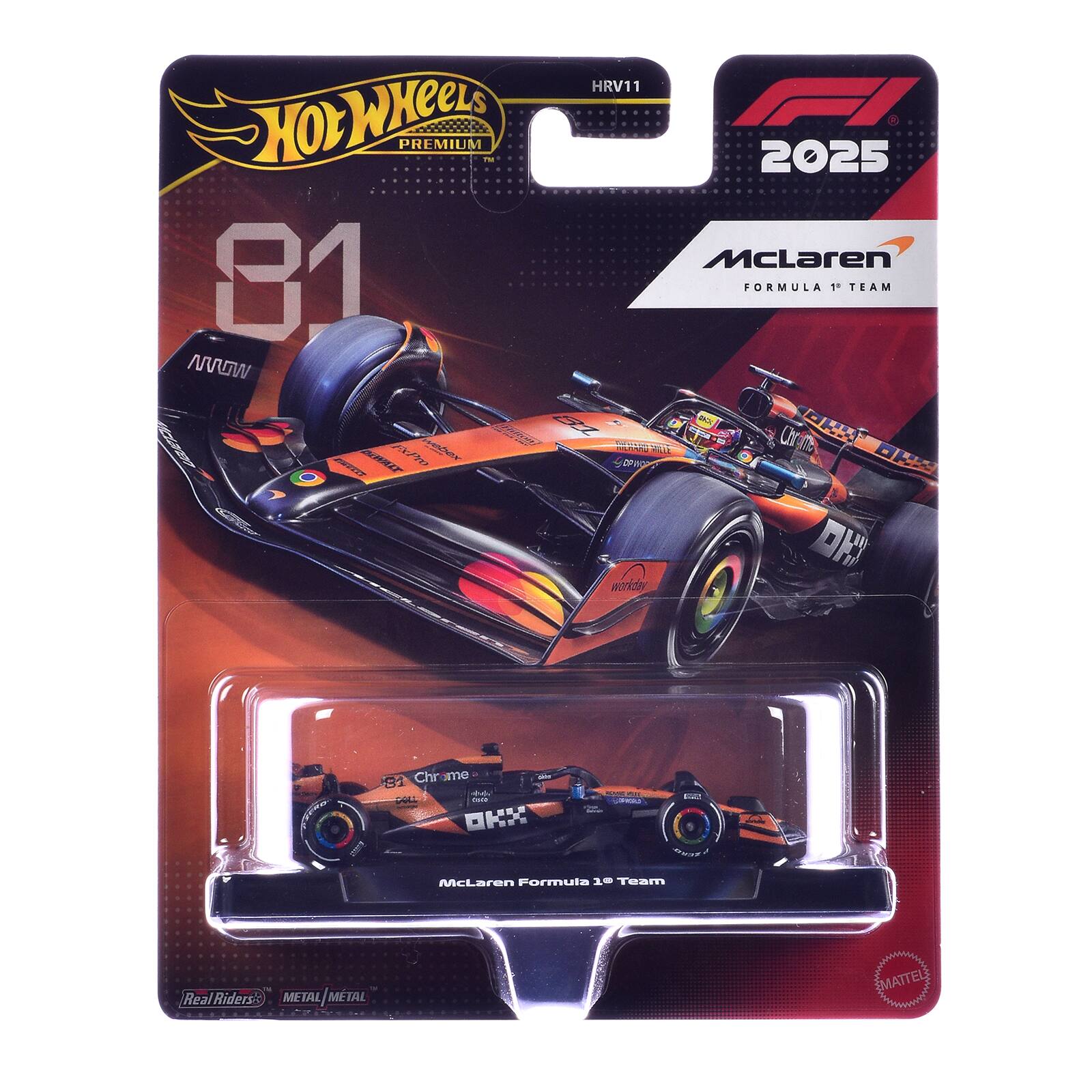 HRV11 HOLWHEELS PREMIUM 2025 McLaren 81 FORMULA 1 TEAM NOW McLaren Hitton 81 Chrimes ExPro webex DEWARD WILLE ESPO DEWALT workday  
81 Chr me Vale THAS Cold OKX  
BE  
McLaren Formula 1 Team  
Real Riders METAL MTAL  
SMATTEL