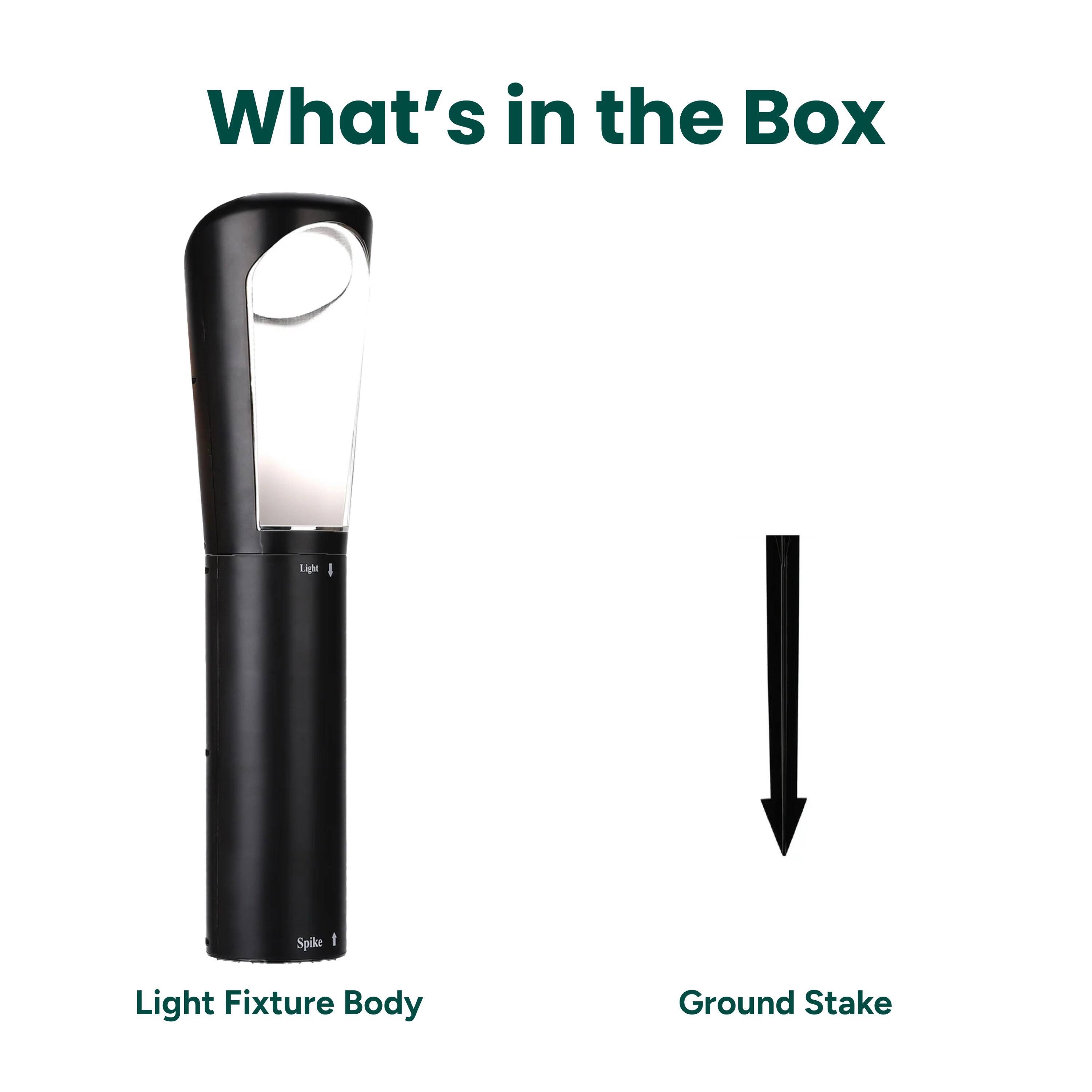 What's in the Box

Light Fixture Body
Ground Stake