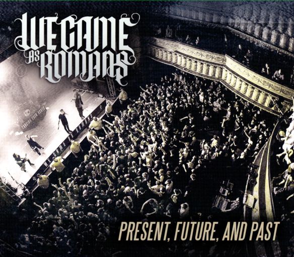  We Came as Romans: Present, Future, and Past [DVD] [2014]