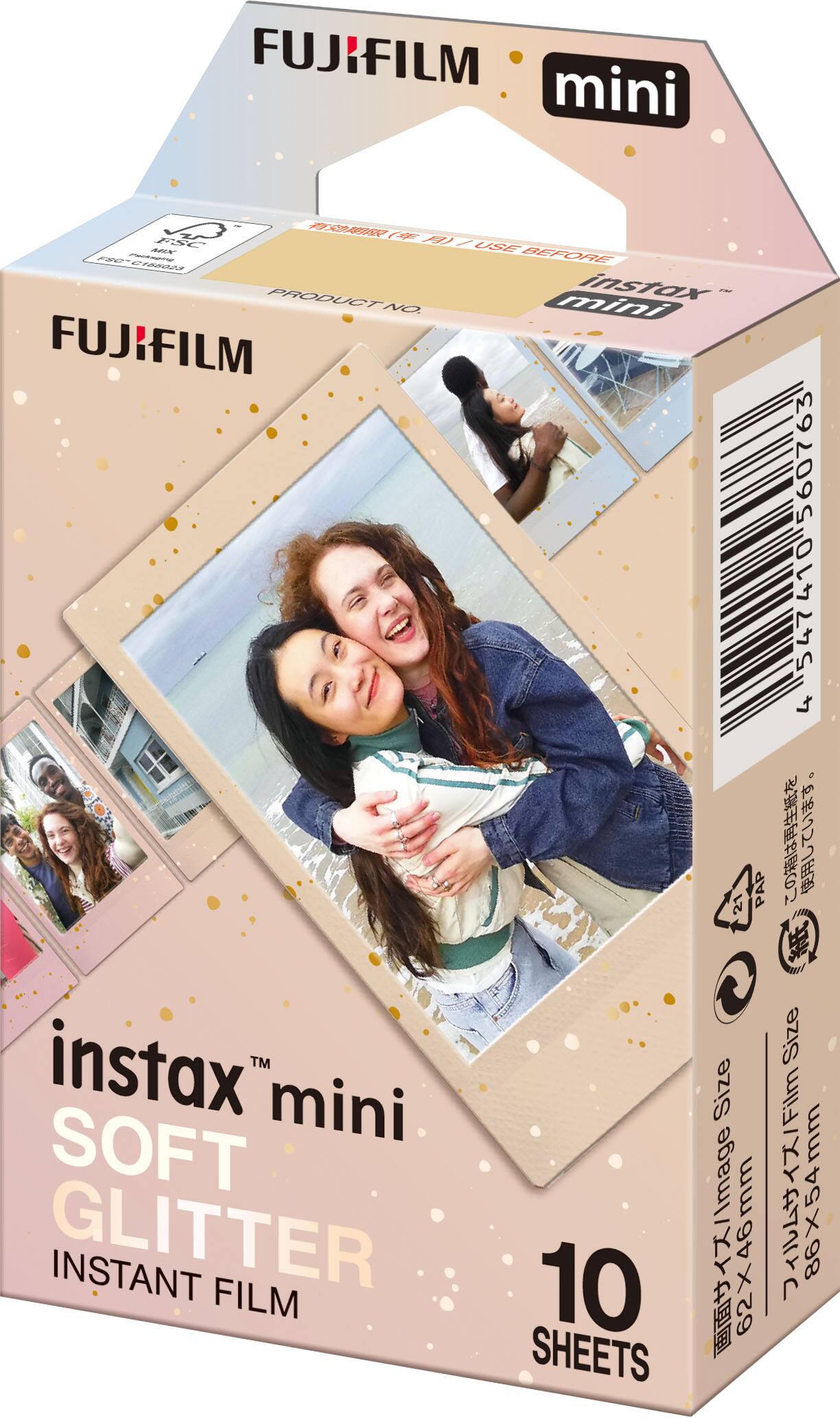 FUJIFILM mini  
instax™ mini  
SOFT GLITTER  
INSTANT FILM  
10 SHEETS  

Size: 62x46mm  
Image Size: 86x54mm  

PRODUCT NO. mini FUJIFILM 21 PAP  
FSC™  
P360-C00868  

USE BEFORE: [Date]  

4 547410563  
[Barcode]  

[Japanese Text]  
[Japanese Text]  
[Japanese Text]  

[Japanese Text]  
[Japanese Text]  
[Japanese Text]  

[Japanese Text]  
[Japanese Text]  
[Japanese Text]  

[Japanese Text]  
[Japanese Text]  
[Japanese Text]  

[Japanese Text]  
[Japanese Text]  
[Japanese Text]  

[Japanese Text]  
[Japanese Text]  
[Japanese Text]  

[Japanese Text]  
[Japanese Text]  
[Japanese Text]  

[Japanese Text]  
[Japanese Text]  
[Japanese Text]  

[Japanese Text]  
[Japanese Text]  
[Japanese Text]  

[Japanese Text]  
[Japanese Text]  
[Japanese Text]  

[Japanese Text]  
