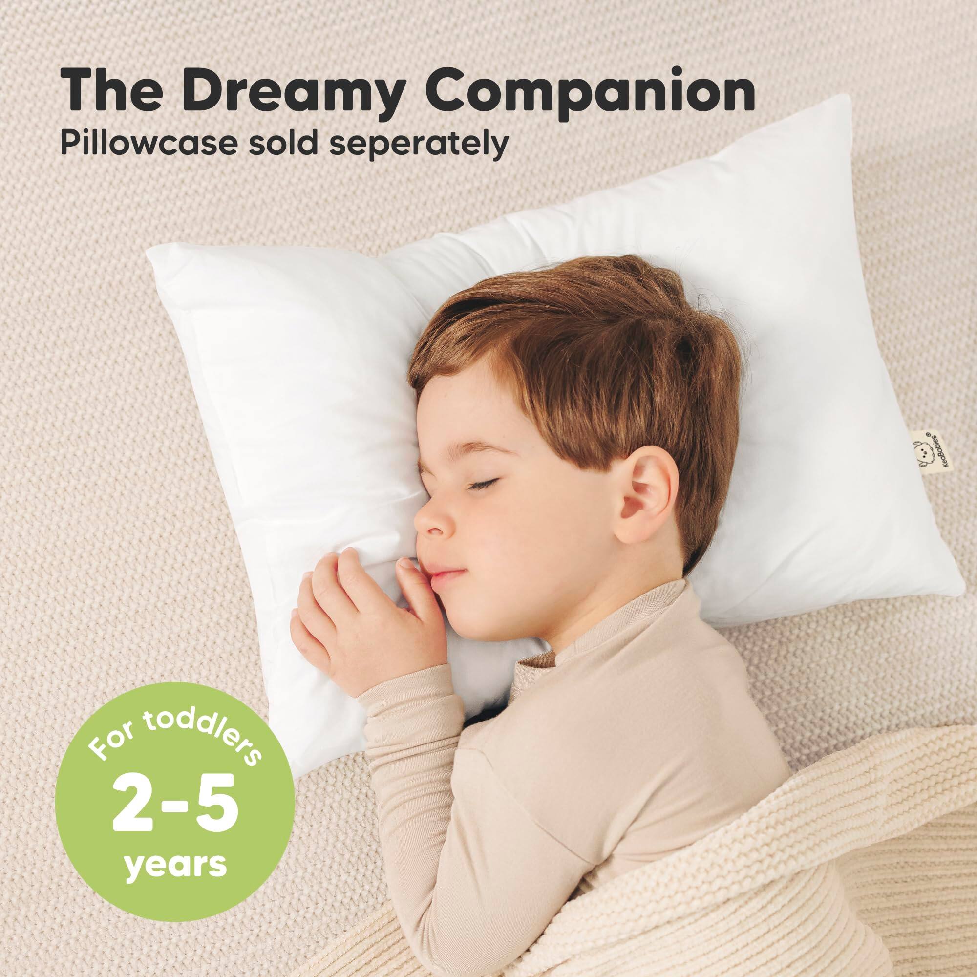The Dreamy Companion  
Pillowcase sold separately  

For toddlers 2-5 years