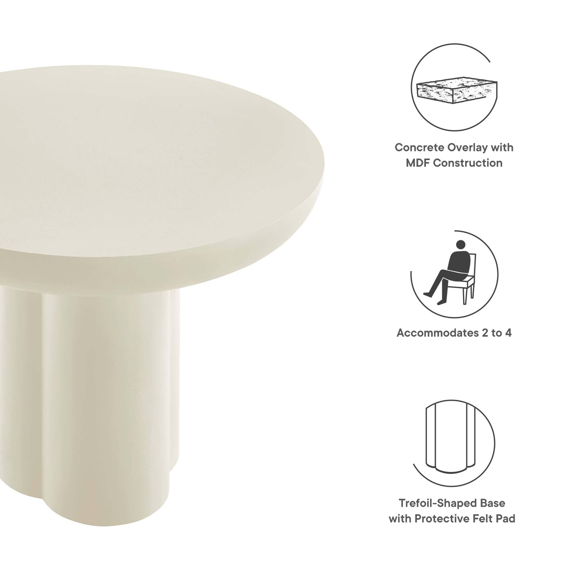 Concrete Overlay with MDF Construction  
Accommodates 2 to 4  
Trefoil-Shaped Base with Protective Felt Pad