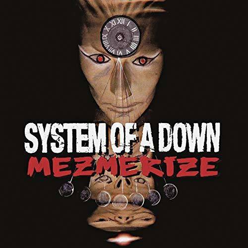 SYSTEM OF A DOWN  
MEZMERIZE