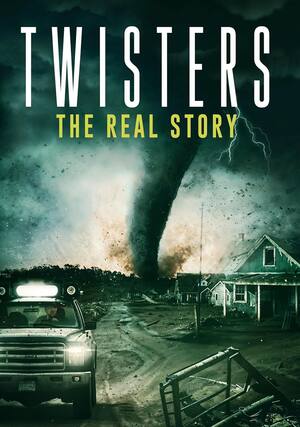 Front. Twisters: The Real Story - DVD.