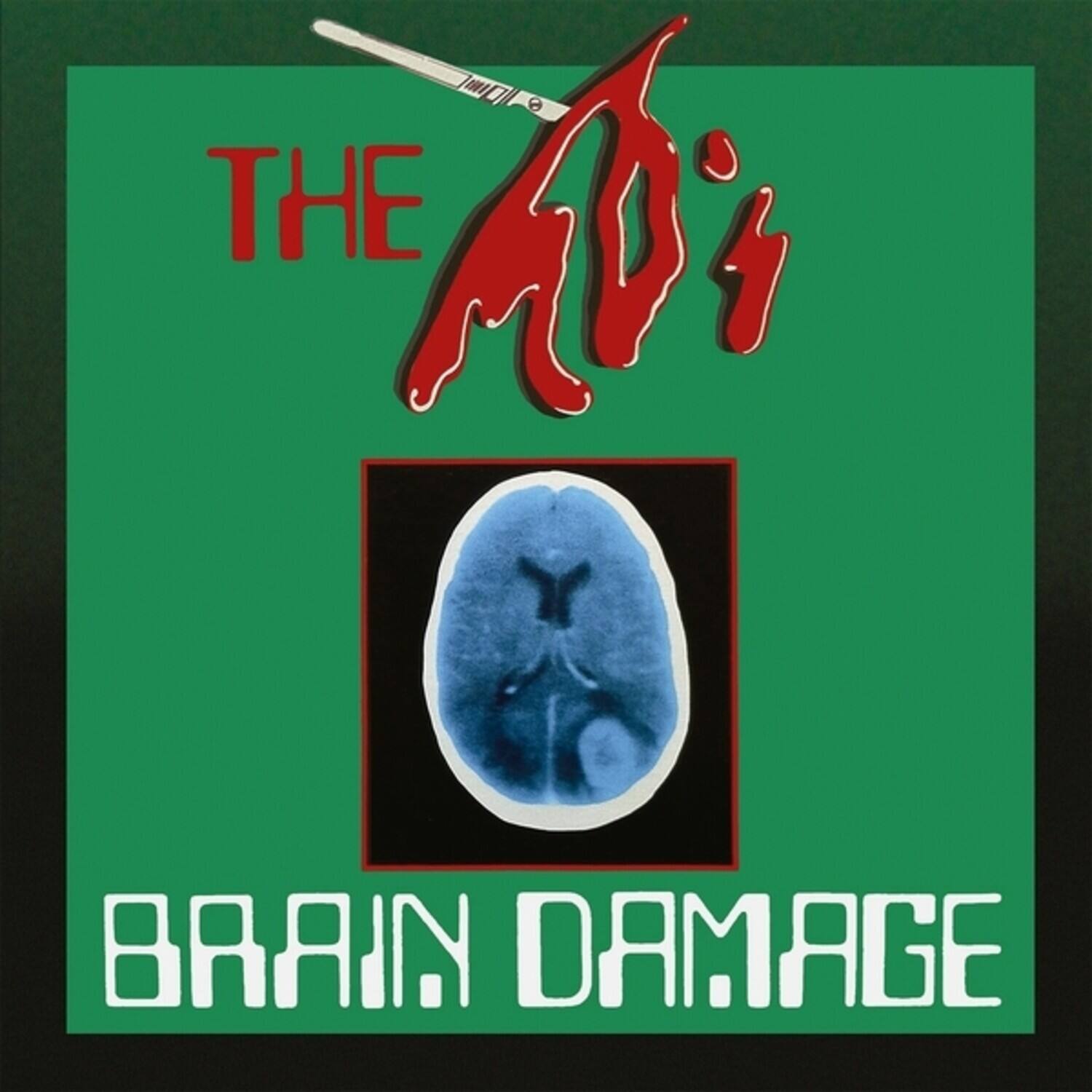 The Addi's Brain Damage