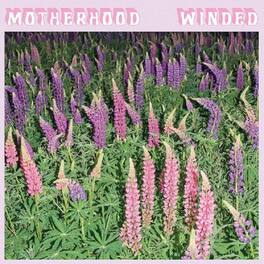 Motherhood - Winded - CASSETTES