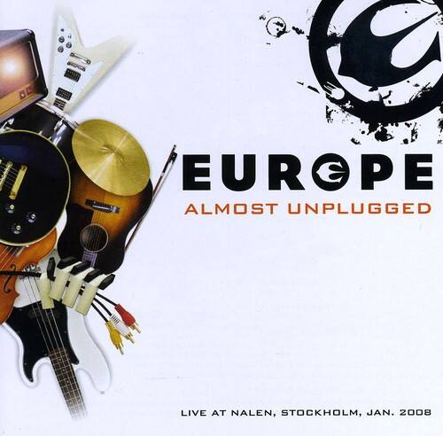 EUROPE  
ALMOST UNPLUGGED  

LIVE AT NALEN, STOCKHOLM, JAN. 2008