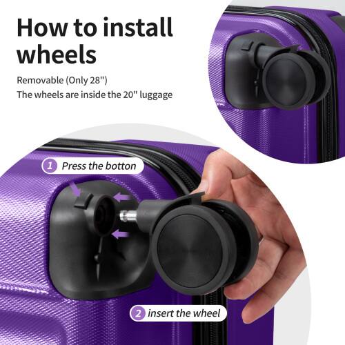 How to install wheels  
Removable (Only 28")  
The wheels are inside the 20" luggage  

1. Press the button  
2. Insert the wheel