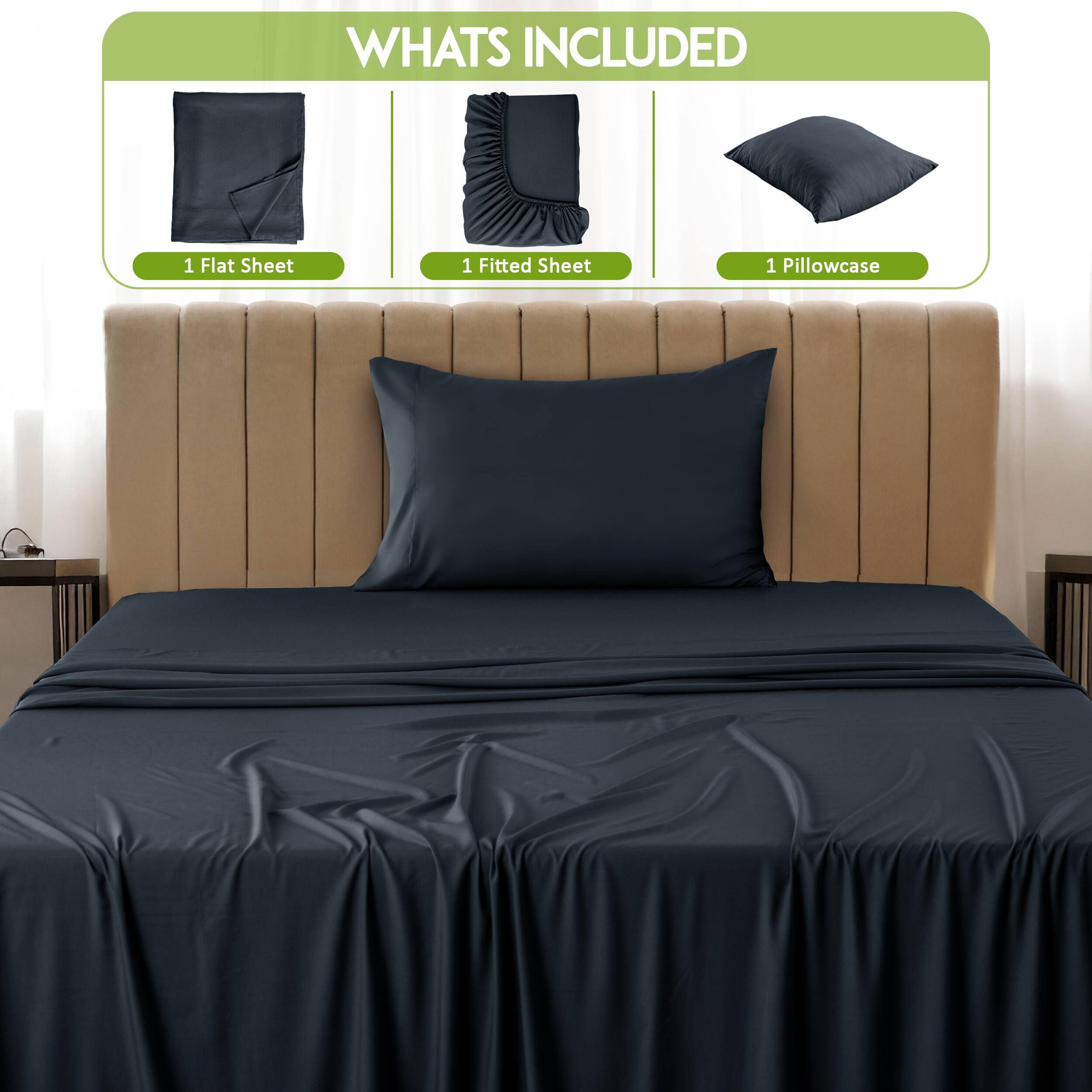 What's Included

1 Flat Sheet  
1 Fitted Sheet  
1 Pillowcase