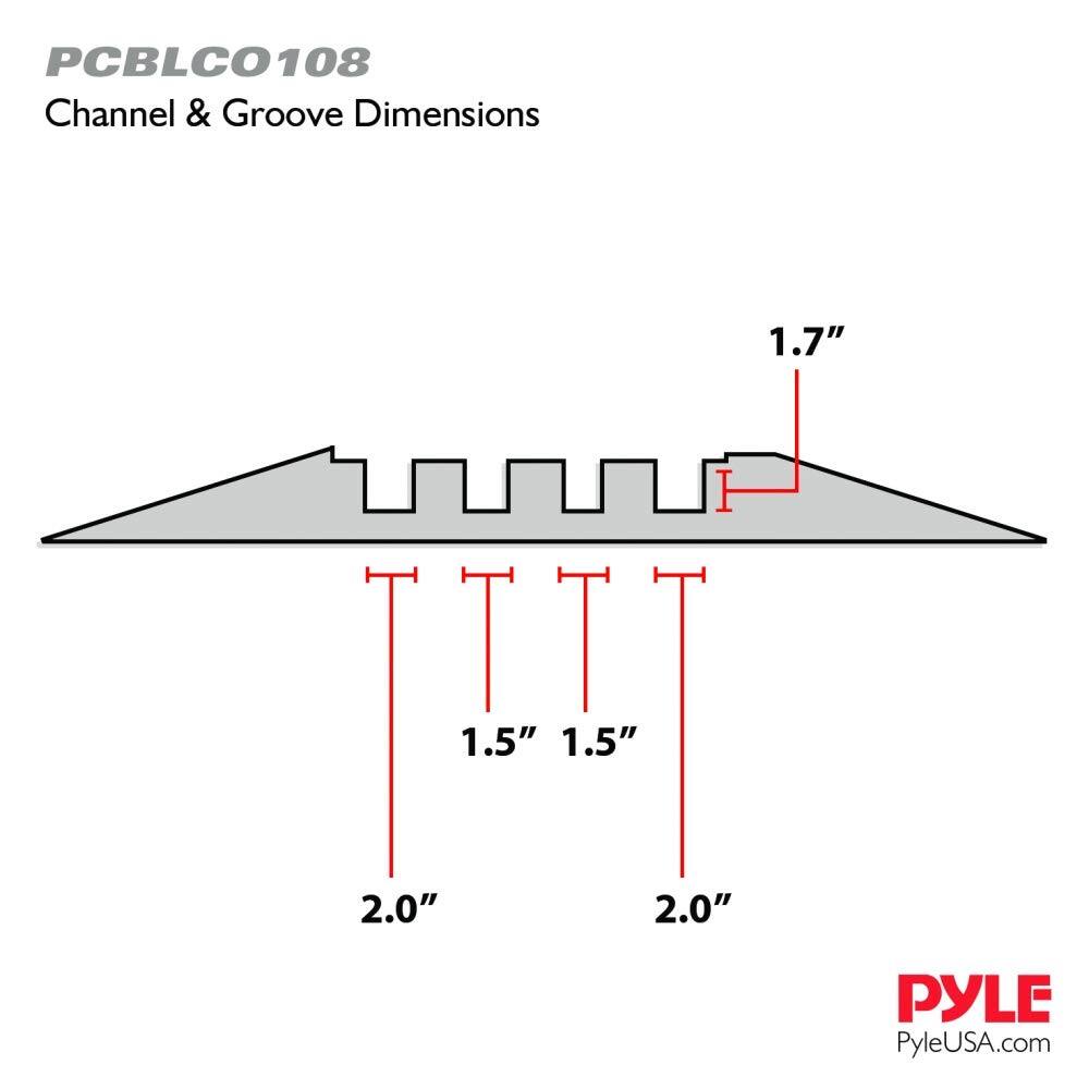 PCBLCO108  
Channel & Groove Dimensions  
1.7"  
1.5" 1.5"  
2.0" 2.0"  

PYLE  
PyleUSA.com