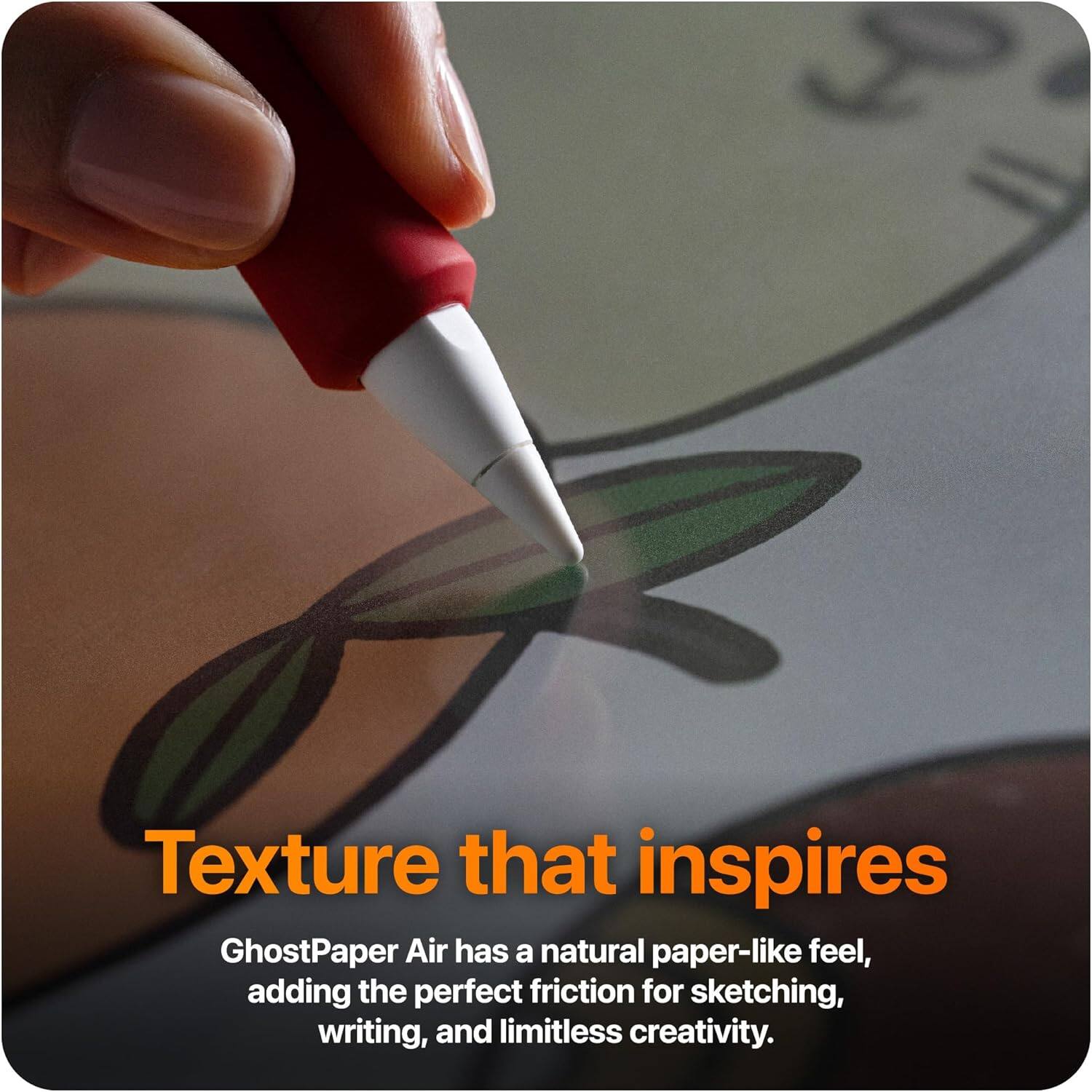 Texture that inspires

GhostPaper Air has a natural paper-like feel, adding the perfect friction for sketching, writing, and limitless creativity.