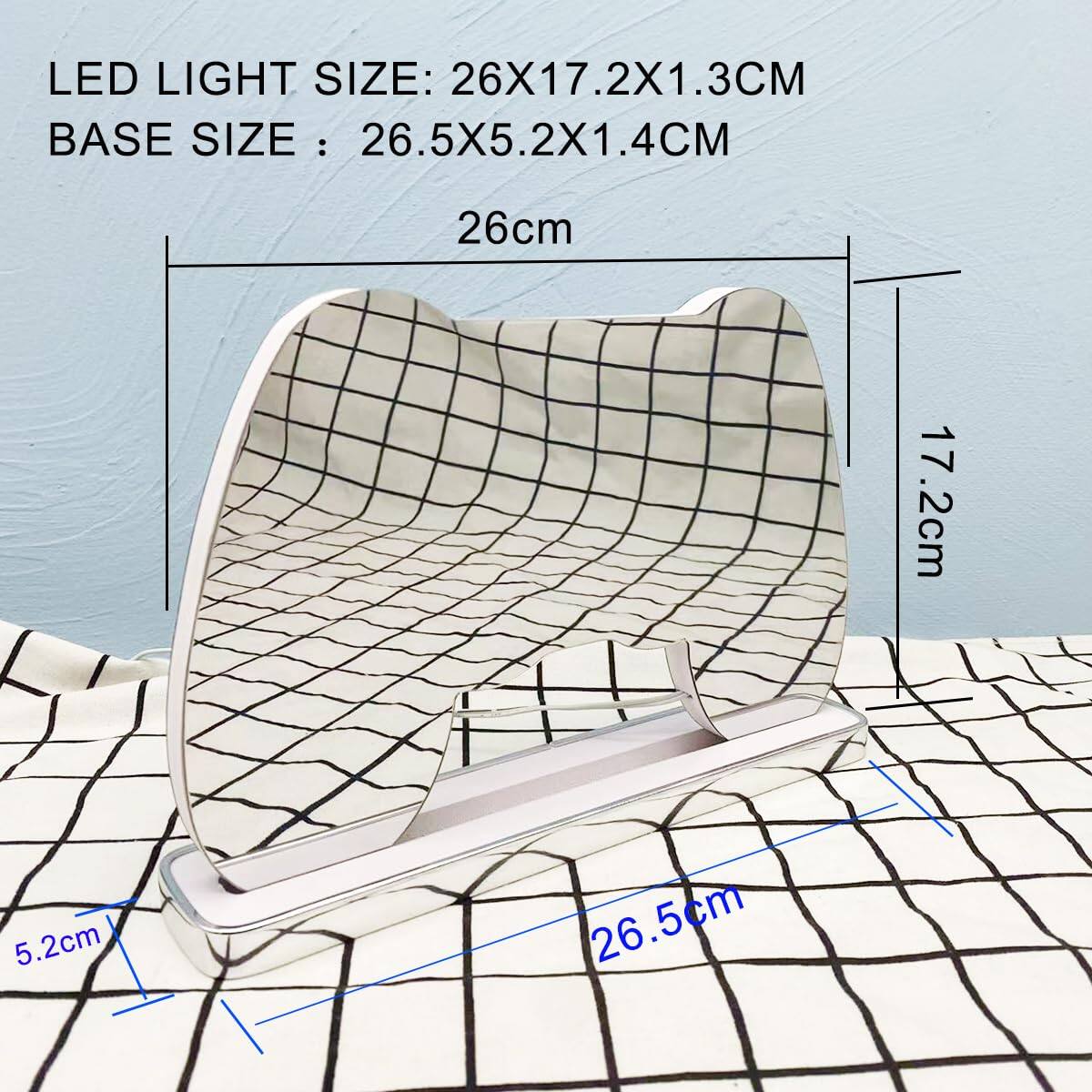 LED LIGHT SIZE: 26X17.2X1.3CM  
BASE SIZE: 26.5X5.2X1.4CM  

26cm  
17.2cm  
5.2cm  
26.5cm