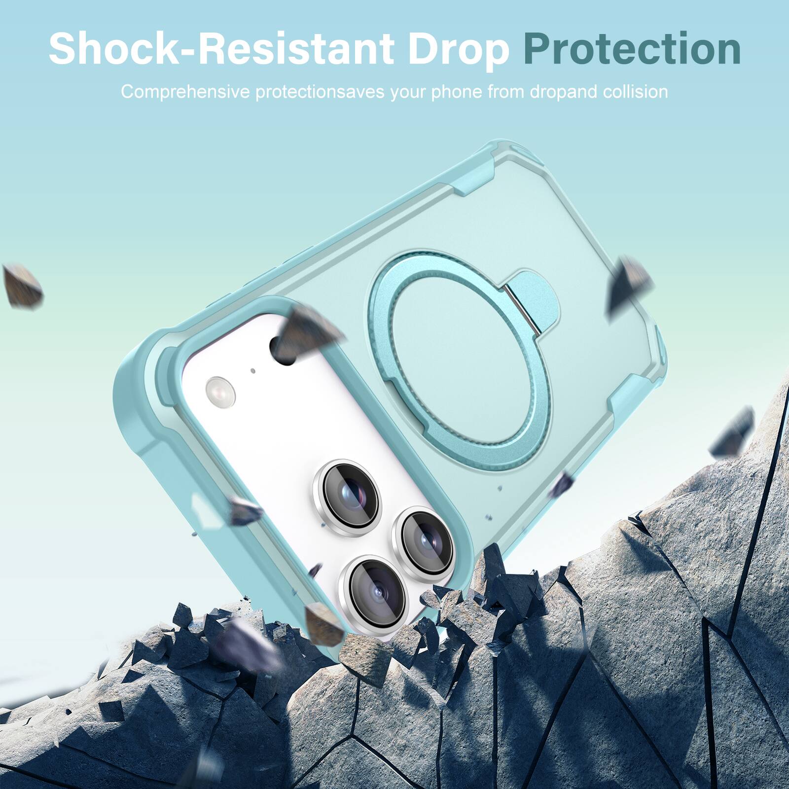 Shock-Resistant Drop Protection  
Comprehensive protection saves your phone from drop and collision