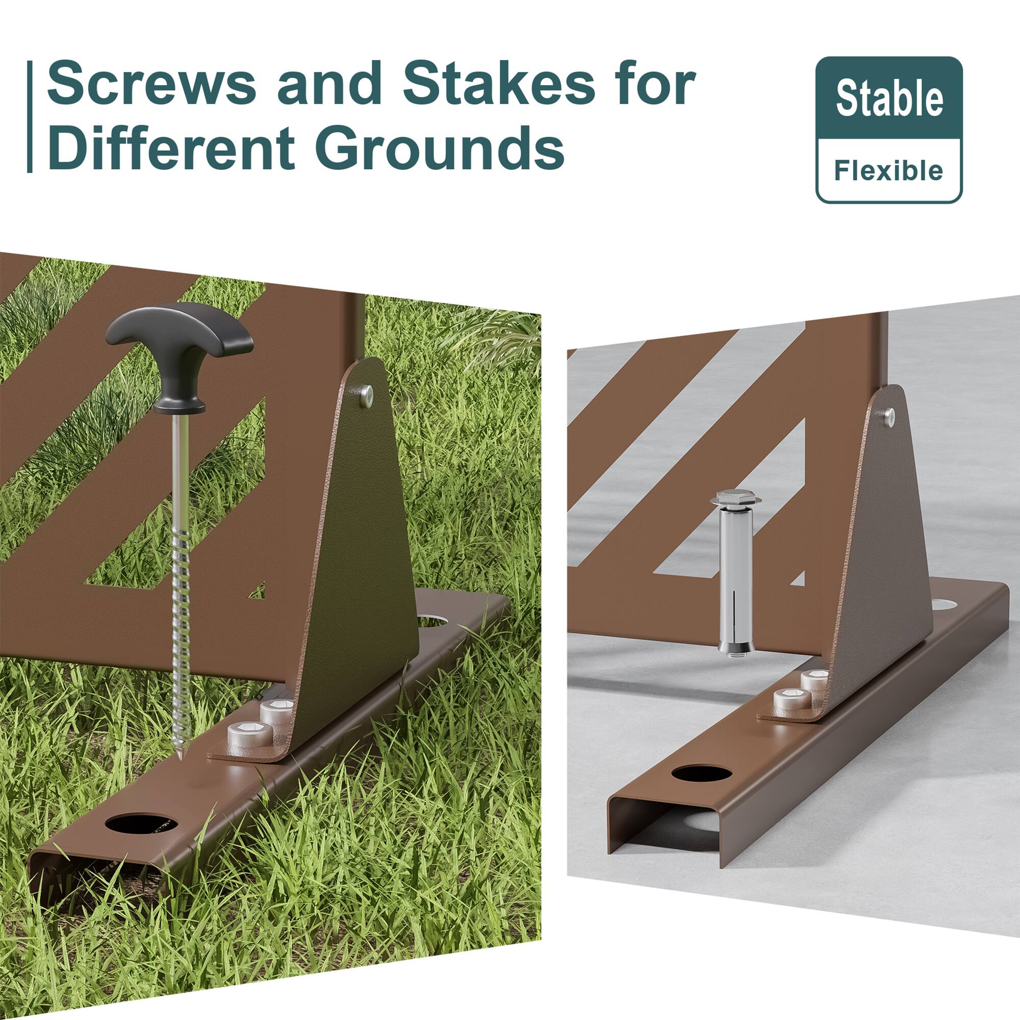 Screws and Stakes for Different Grounds

Stable Flexible
