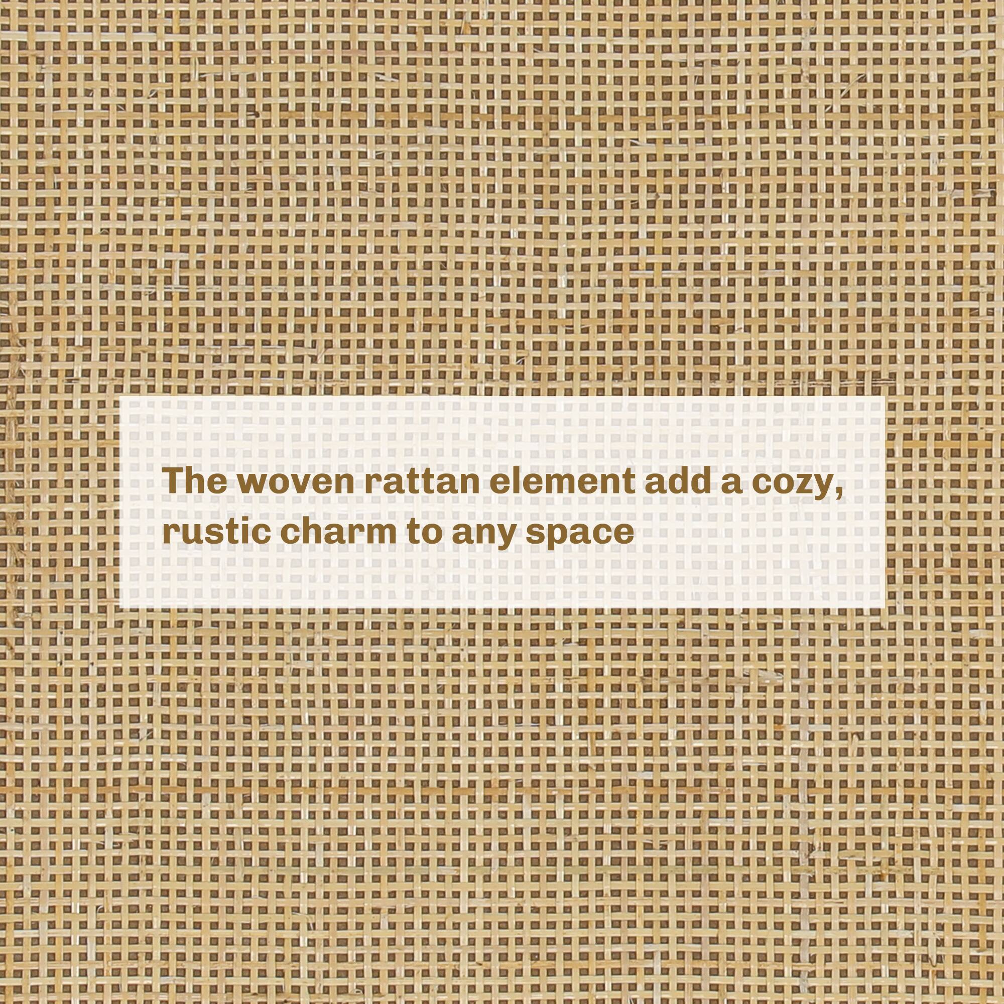 The woven rattan element add a cozy, rustic charm to any space