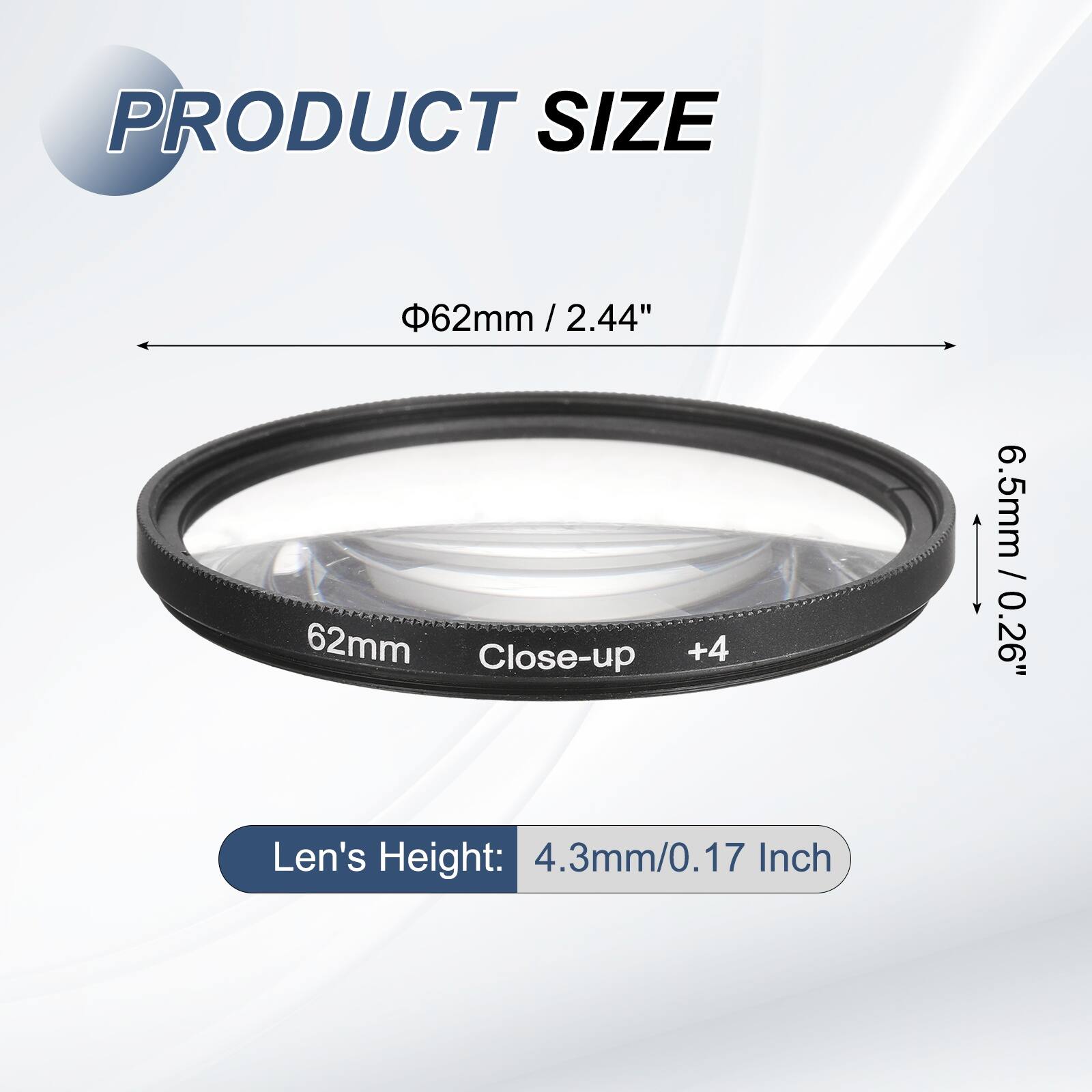 PRODUCT SIZE  
62mm / 2.44"  
Len's Height: 4.3mm / 0.17"  
6.5mm / 0.26"