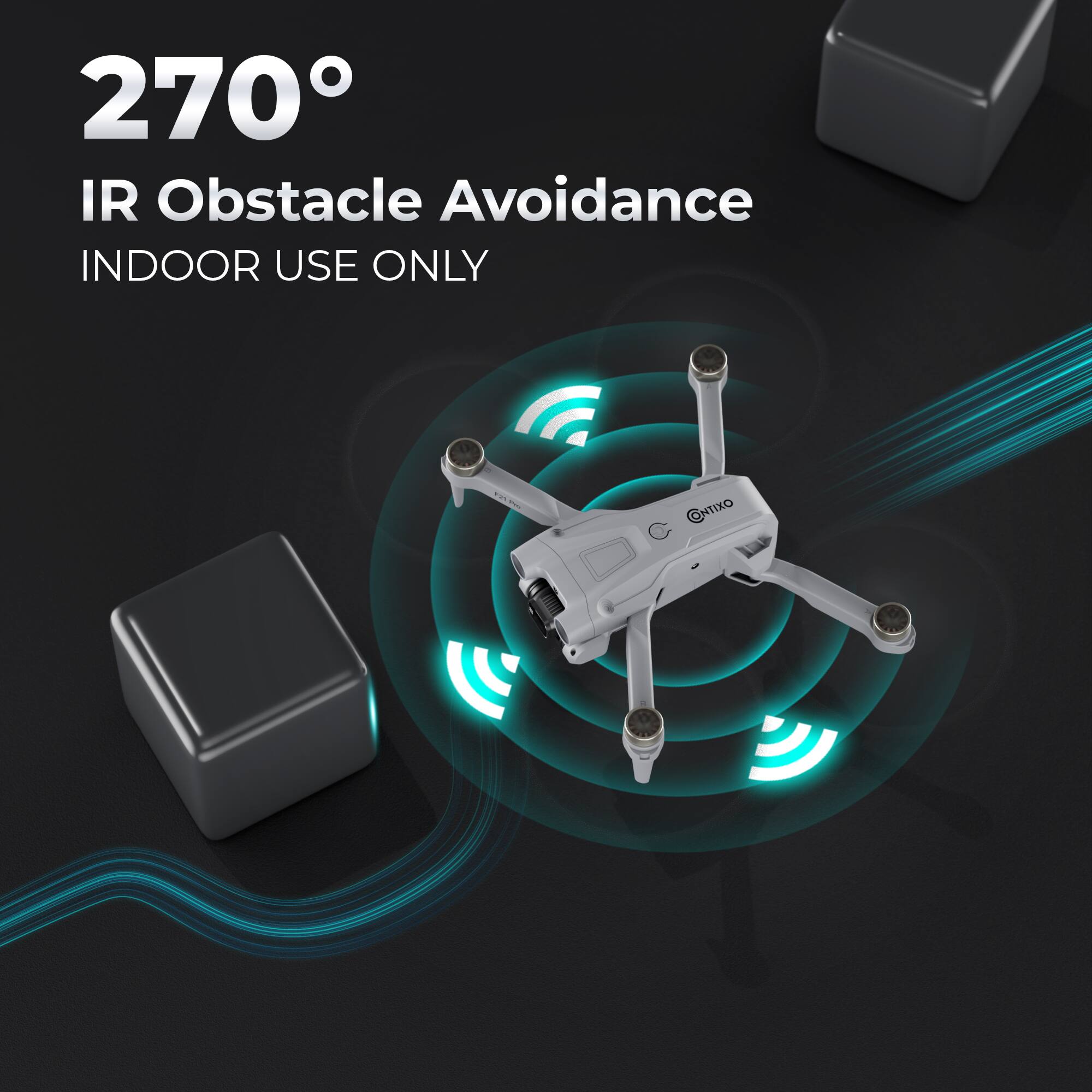 270°  
IR Obstacle Avoidance  
INDOOR USE ONLY