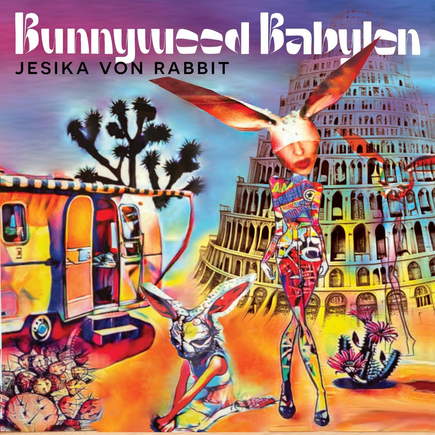Jesika Von Rabbit - Bunnywood Babylon  - VINYL LP