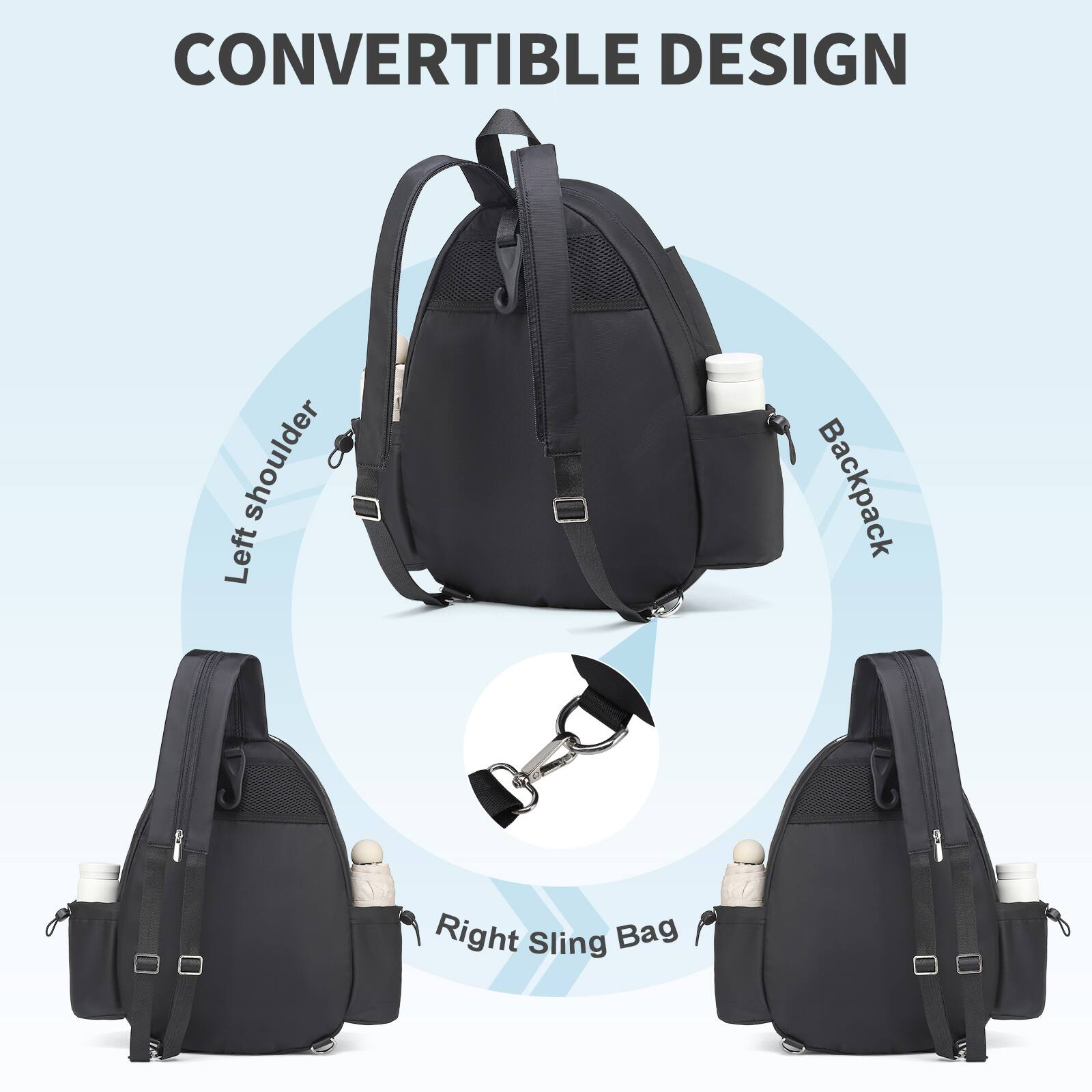 CONVERTIBLE DESIGN

- Left shoulder
- Backpack
- Right Sling Bag