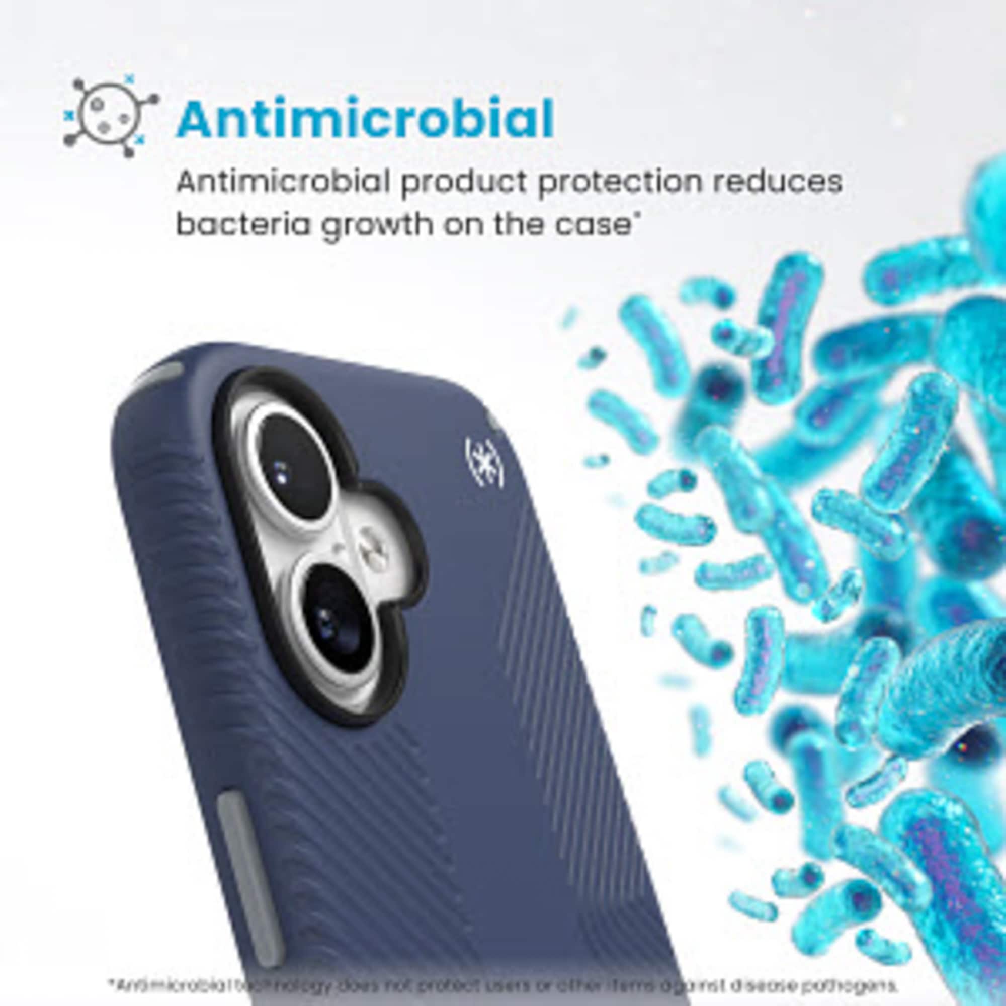 Antimicrobial product protection reduces bacteria growth on the case. However, it does not protect users from other potential pathogens.