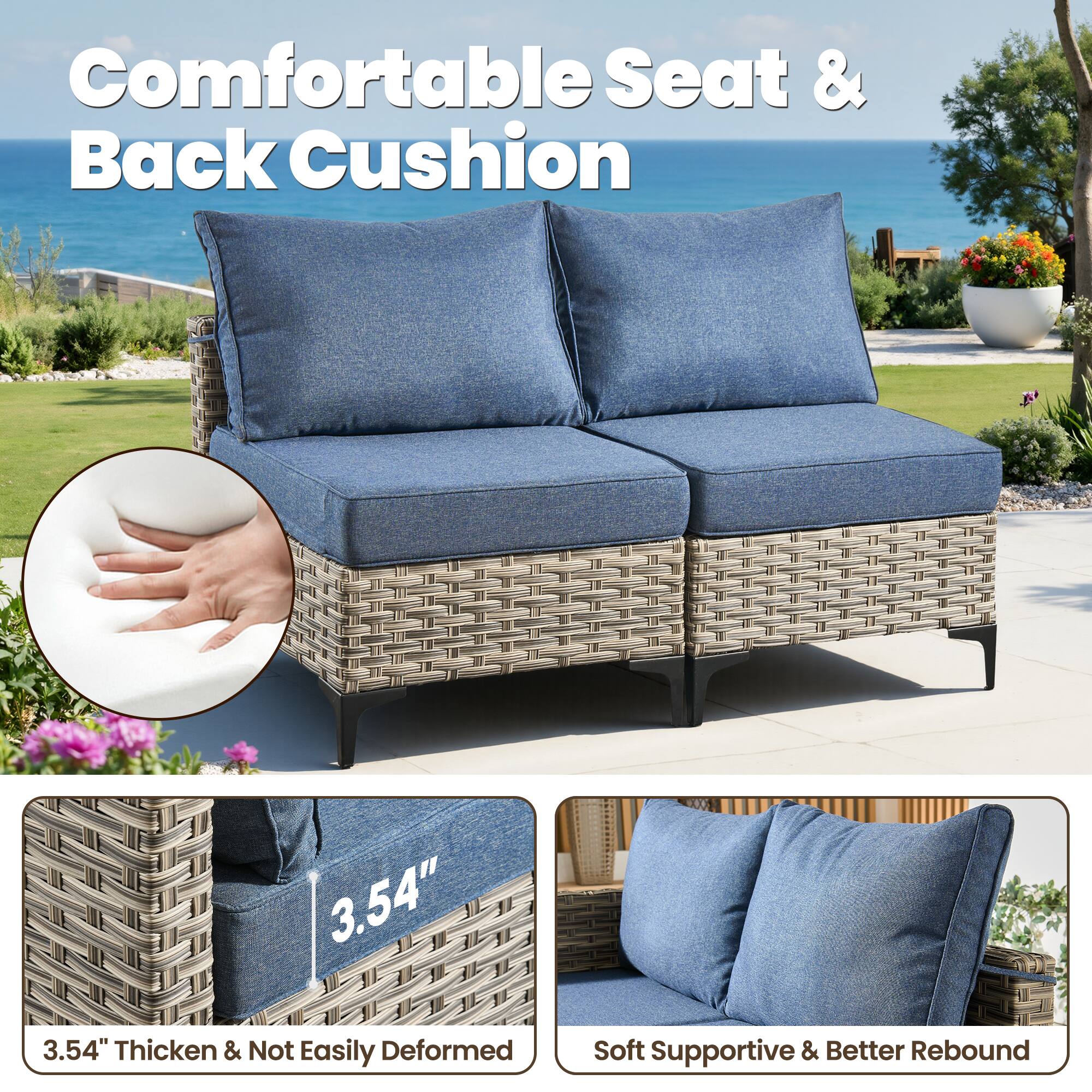 Comfortable Seat & Back Cushion

3.54" Thick & Not Easily Deformed

Soft Supportive & Better Rebound