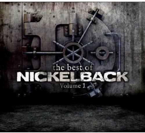 Nickelback - The Best Of Nickelback, Vol. 1   - COMPACT DISCS [CD]