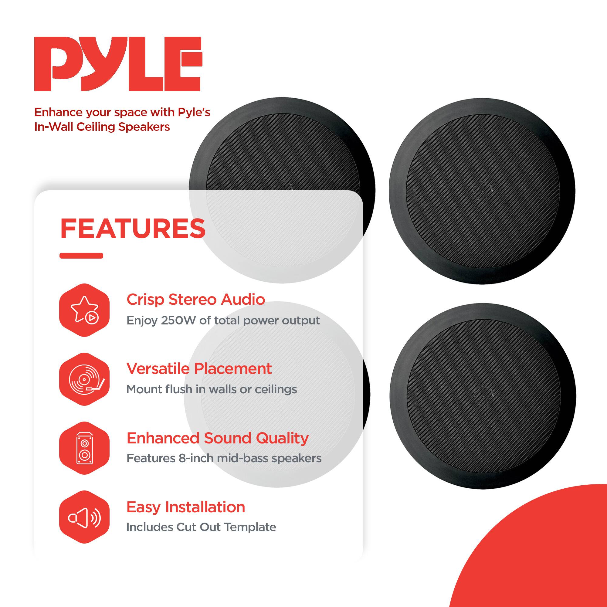 PYLE Enhance your space with Pyle's In-Wall Ceiling Speakers

FEATURES
- Crisp Stereo Audio
  Enjoy 250W of total power output
- Versatile Placement
  Mount flush in walls or ceilings
- Enhanced Sound Quality
  Features 8-inch mid-bass speakers
- Easy Installation
  Includes Cut Out Template