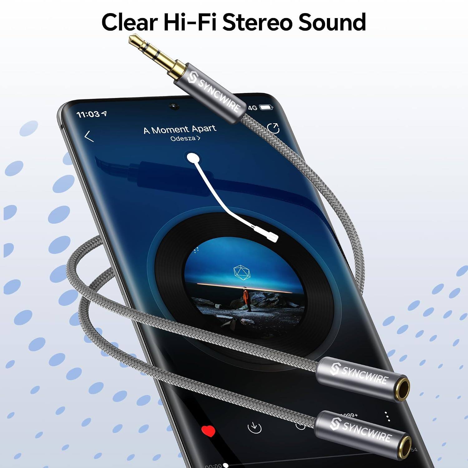 Clear Hi-Fi Stereo Sound  
11:03  
SYNCWIRE 4G  
A Moment Apart  
Odesza  

00:00  
SYNCWIRE +660  
SYNCWIRE 54