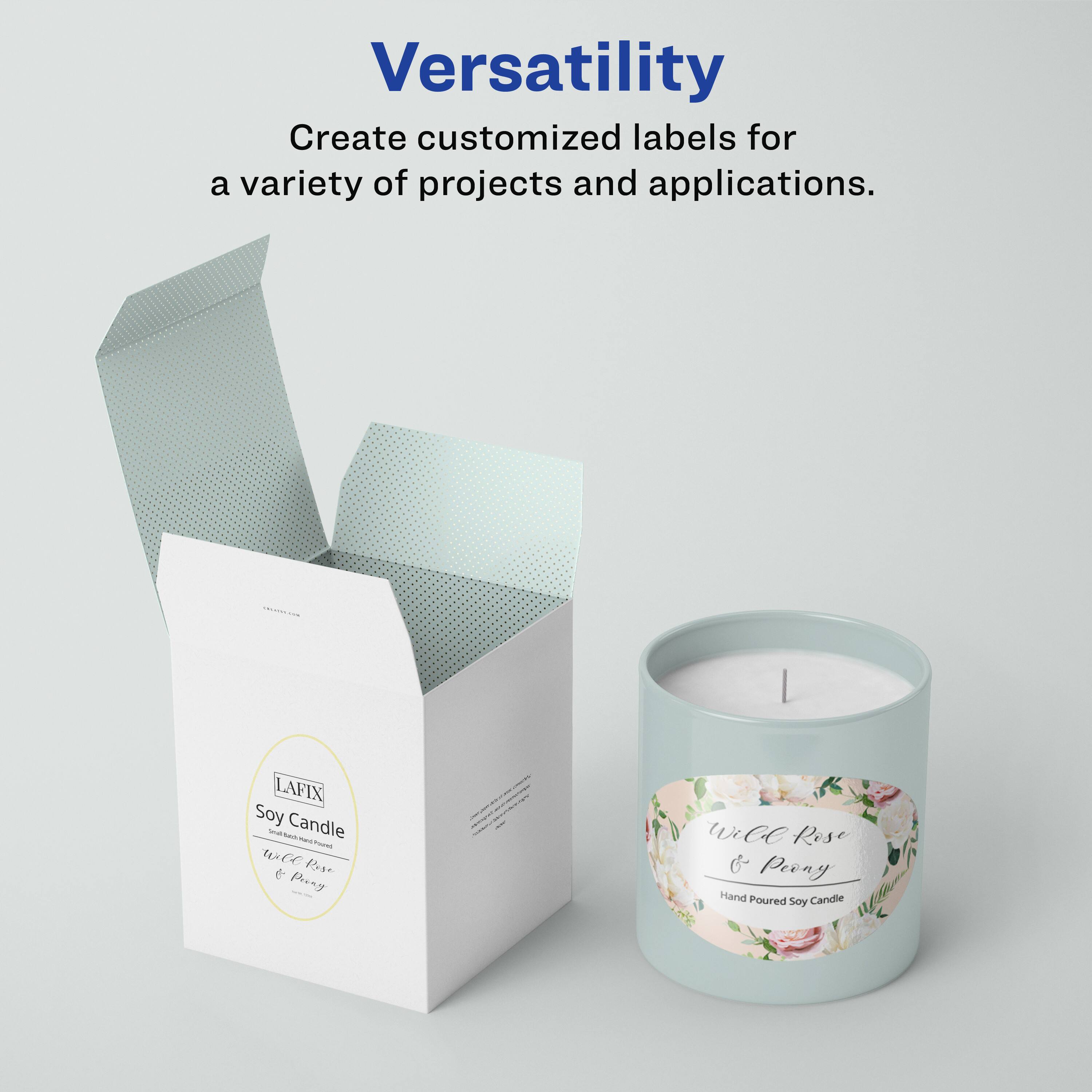 Versatility  
Create customized labels for a variety of projects and applications.  

I LAFIX Soy Candle  
- - - -  
toCC Rose & Peony  
Hand Poured Soy Candle