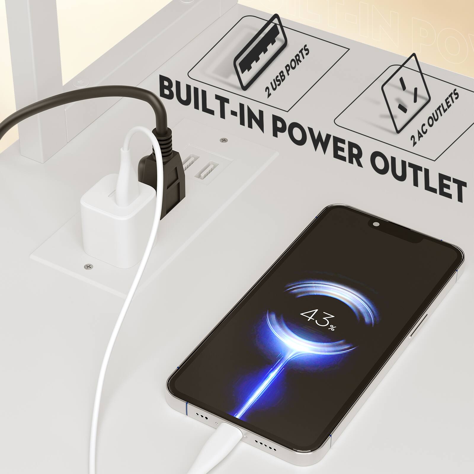 BUILT-IN POWER OUTLET  
2 USB PORTS  
2 AC OUTLETS  
43%