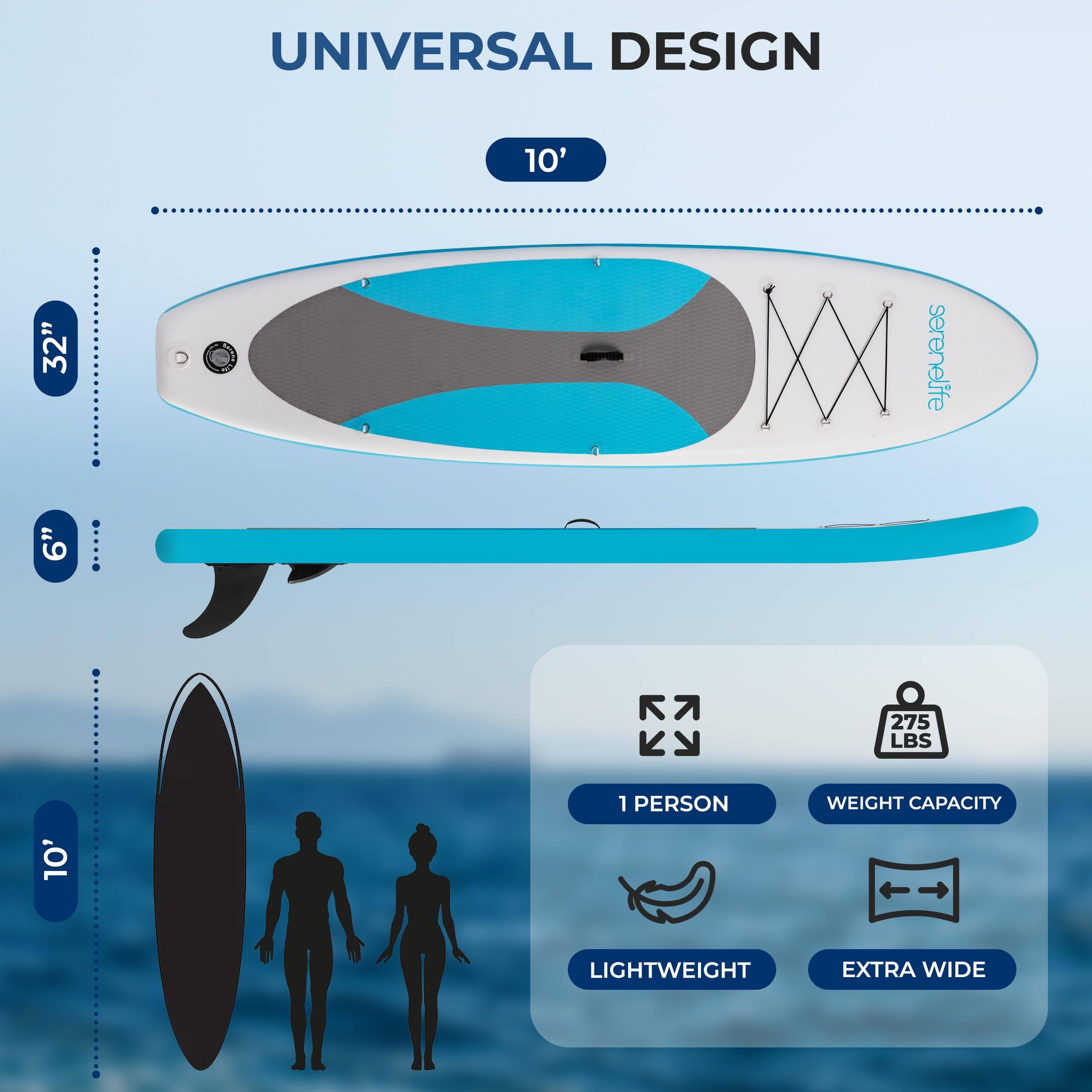 UNIVERSAL DESIGN  
10' 32" 6"  
XX serenelife  
275 LBS  
1 PERSON WEIGHT CAPACITY  
LIGHTWEIGHT EXTRA WIDE