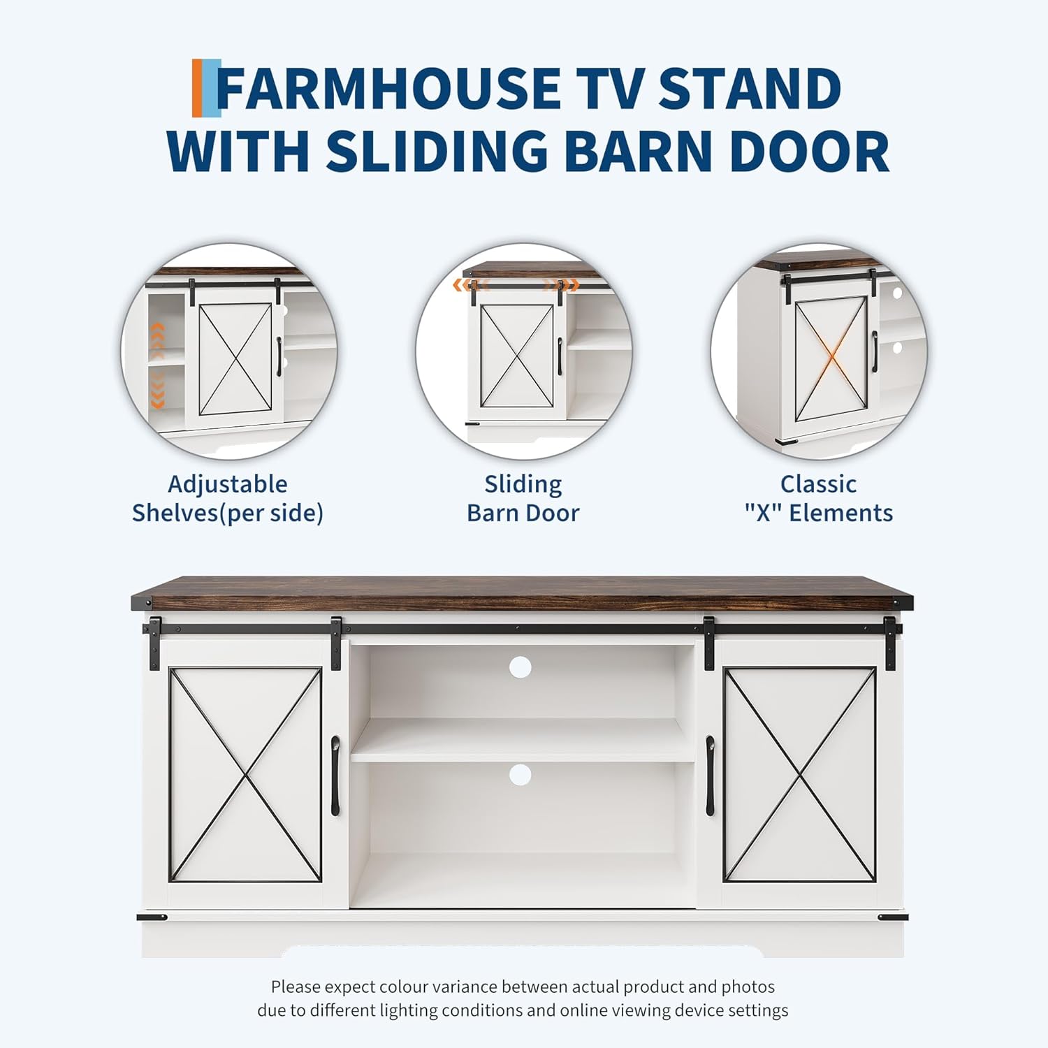 FARMHOUSE TV STAND WITH SLIDING BARN DOOR

Adjustable Shelves (per side)
Sliding Barn Door
Classic "X" Elements

Please expect colour variance between actual product and photos due to different lighting conditions and online viewing device settings.