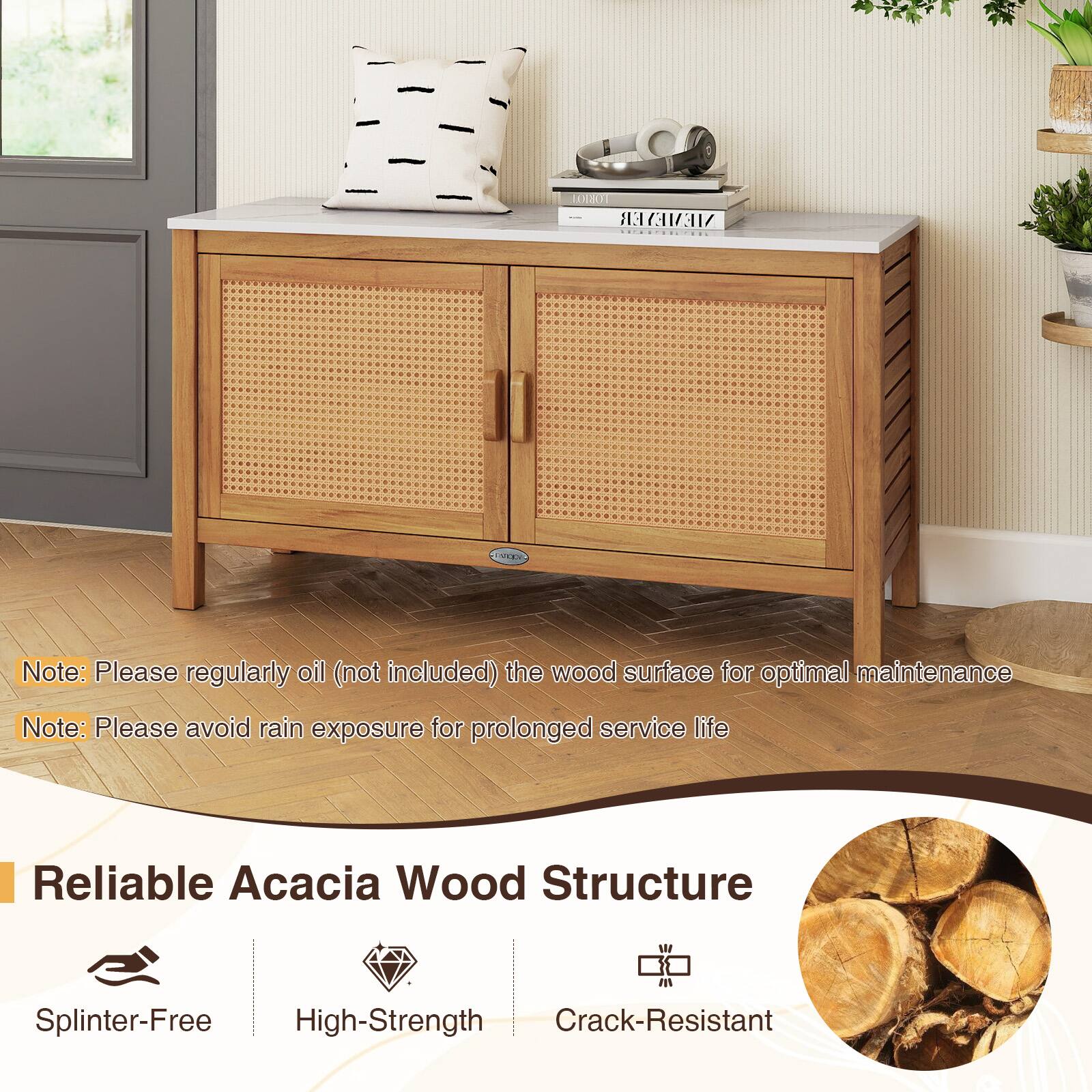Note: Please regularly oil (not included) the wood surface for optimal maintenance  
Note: Please avoid rain exposure for prolonged service life  

Reliable Acacia Wood Structure  
Splinter-Free  
High-Strength  
Crack-Resistant