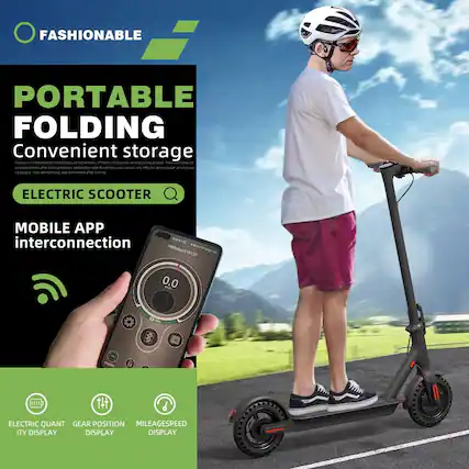 FASHIONABLE PORTABLE FOLDING
Convenient storage
Popular and fashionable travel tools are convenient, efficient and popular among young people. They are compact and convenient after folding.
ELECTRIC SCOOTER
MOBILE APP interconnection
ELECTRIC QUANT GEAR POSITION MILEAGESPEED ITY DISPLAY