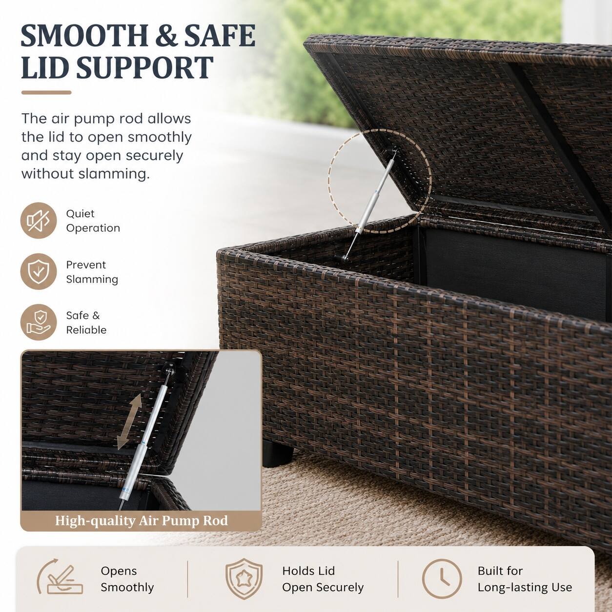 SMOOTH & SAFE LID SUPPORT

The air pump rod allows the lid to open smoothly and stay open securely without slamming.

- Quiet Operation
- Prevent Slamming
- Safe & Reliable

High-quality Air Pump Rod

- Opens Smoothly
- Holds Lid Open Securely
- Built for Long-lasting Use
