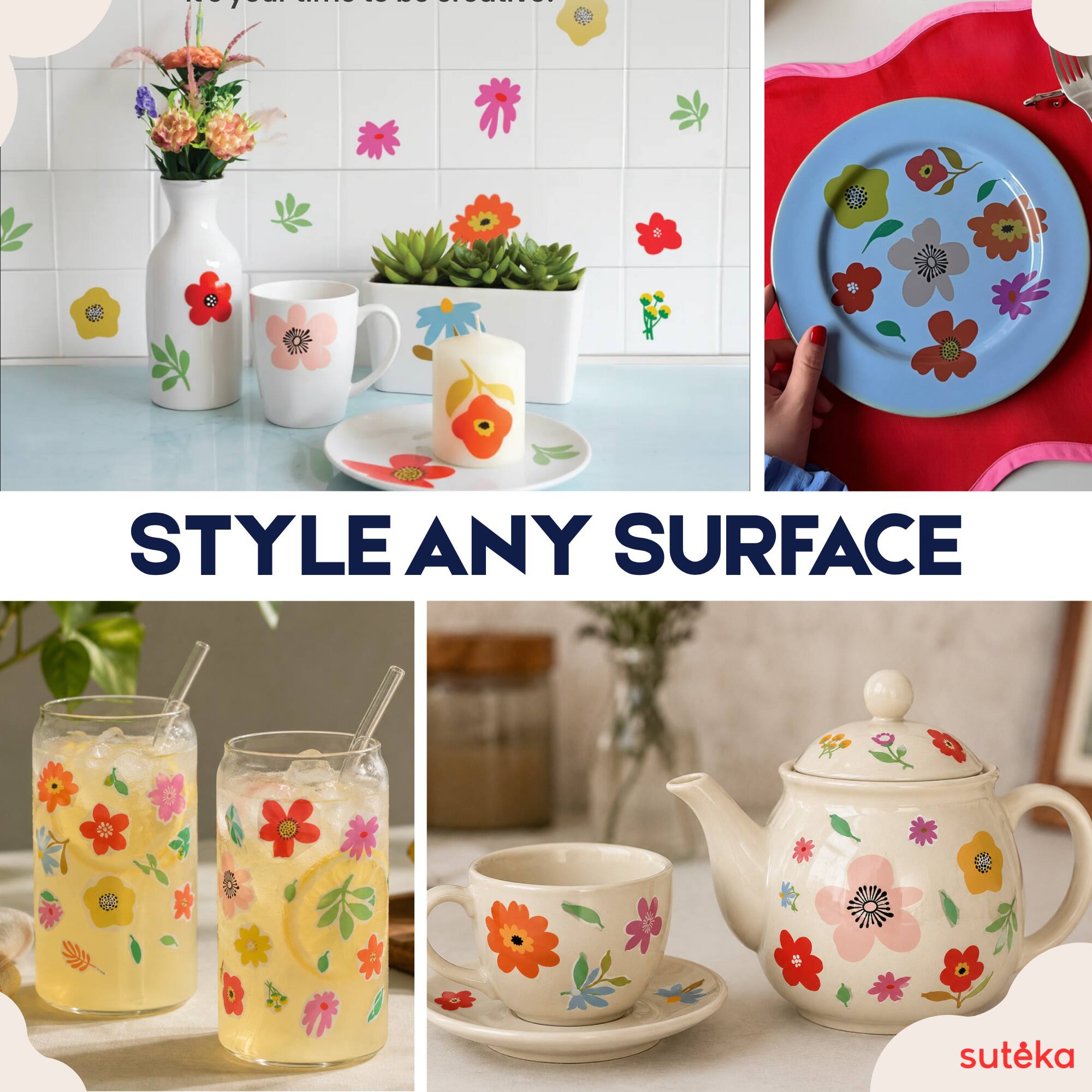 STYLE ANY SURFACE  
sutēka