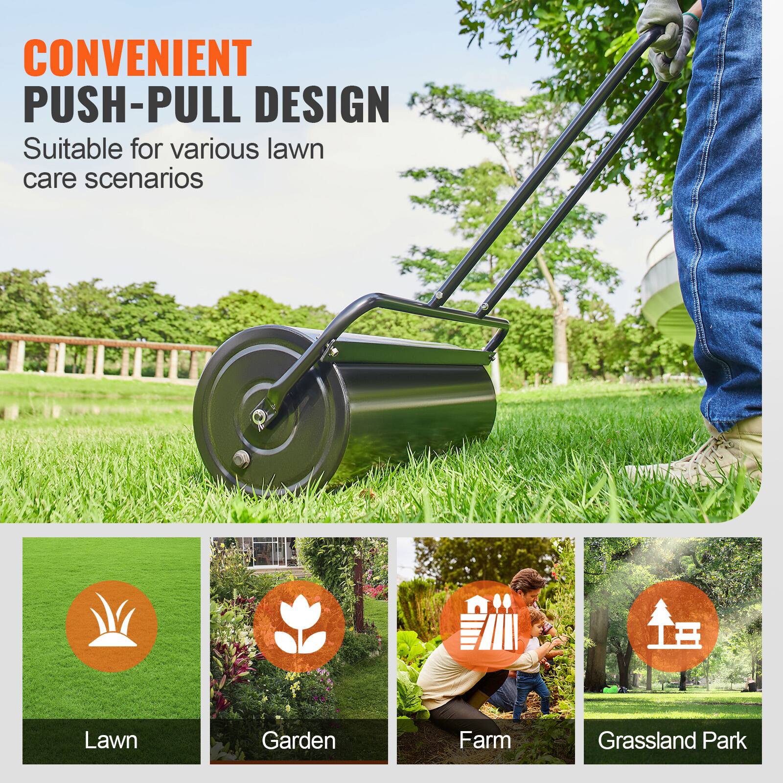 CONVENIENT PUSH-PULL DESIGN  
Suitable for various lawn care scenarios  

Lawn  
Garden  
Farm  
Grassland Park