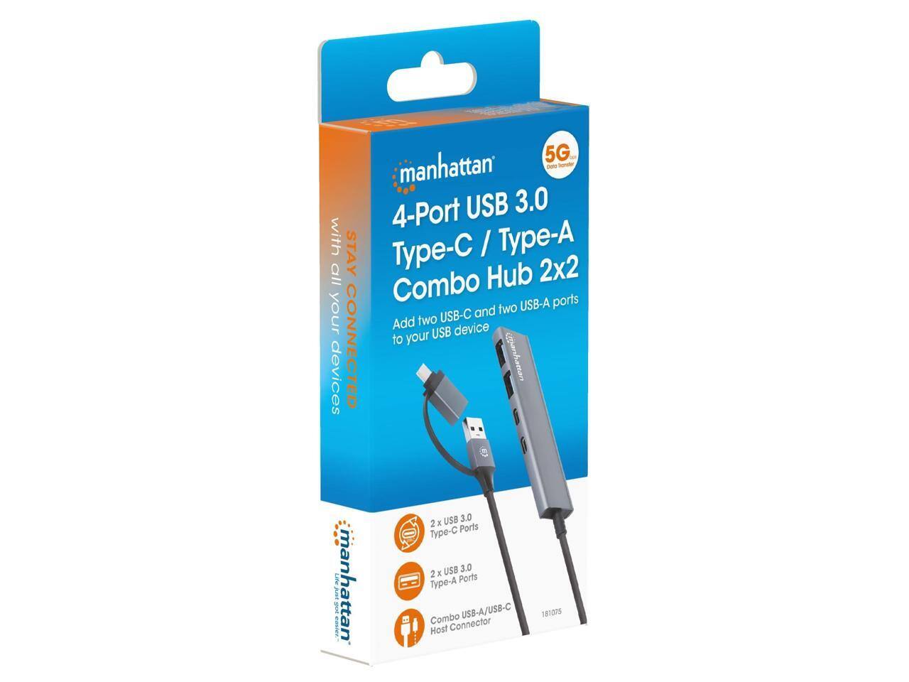 with STAY all your devices CONNECTED 5G manhattan 4-Port USB 3.0 Type-C / Type-A Hub 2x2 Combo ports and two USB-A Add two USB-C USB device to your USB device SoE AIt casee- manhattan USB 3.0 2 x Type-C Ports USB 3.0 2 x Type-A Ports Combo USB-A/USB-C Host Connector 181075